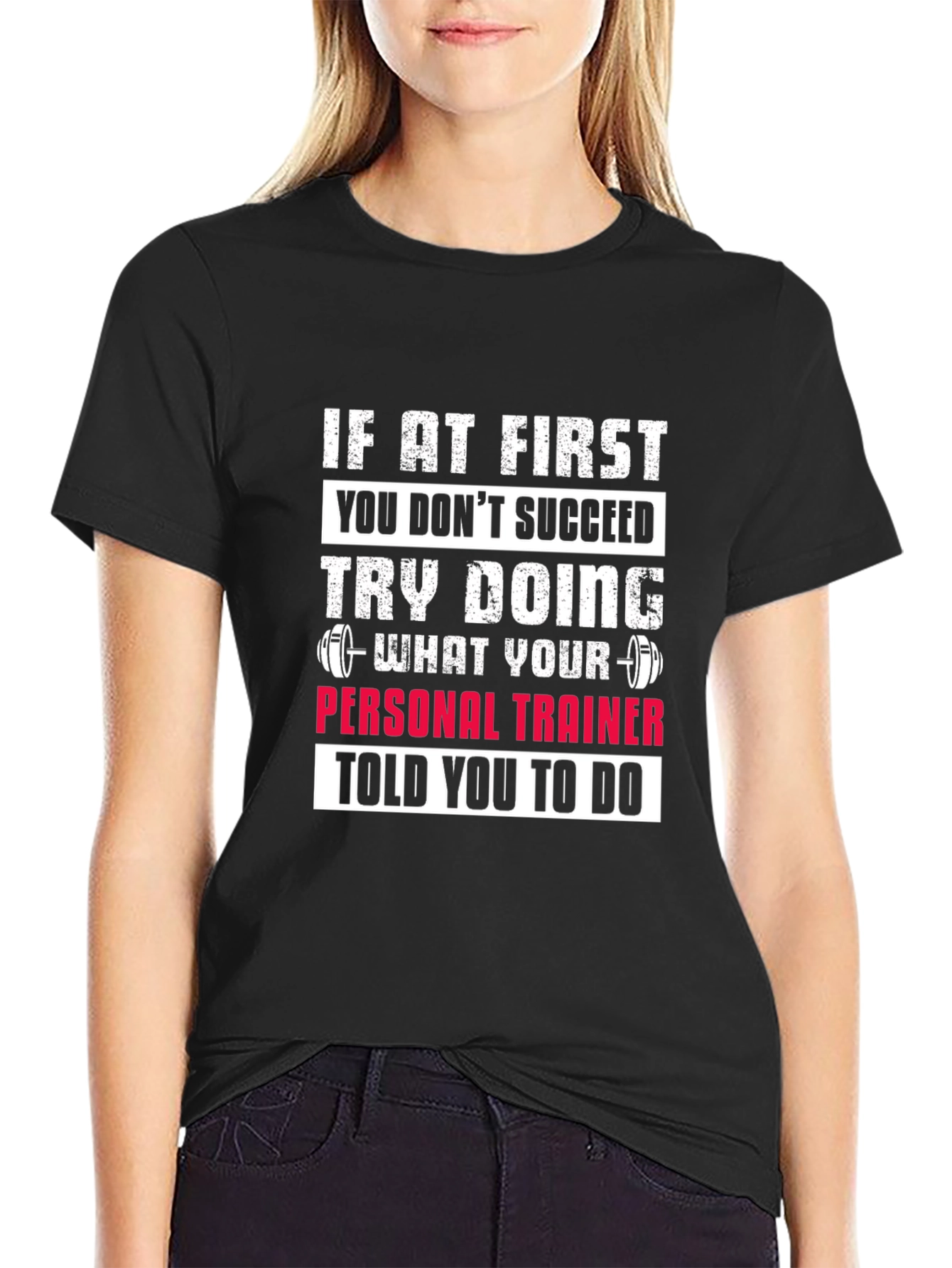 Fitness Trainer T-Shirt - Motivational Gym Workout Tee