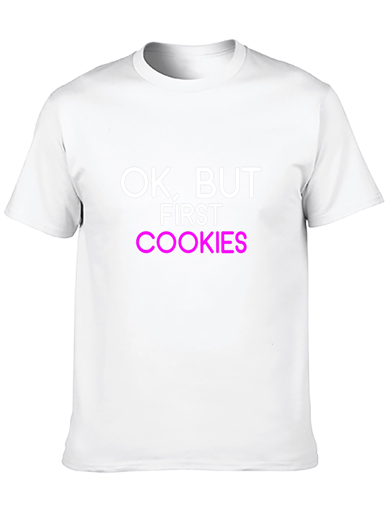 Ok But First Cookies Black T-Shirt