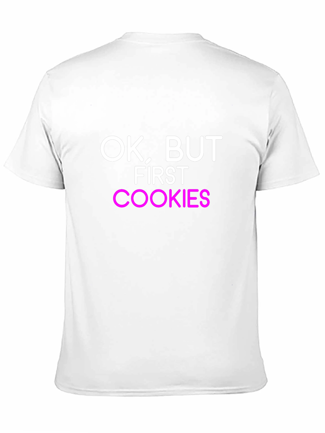 Ok But First Cookies Black T-Shirt