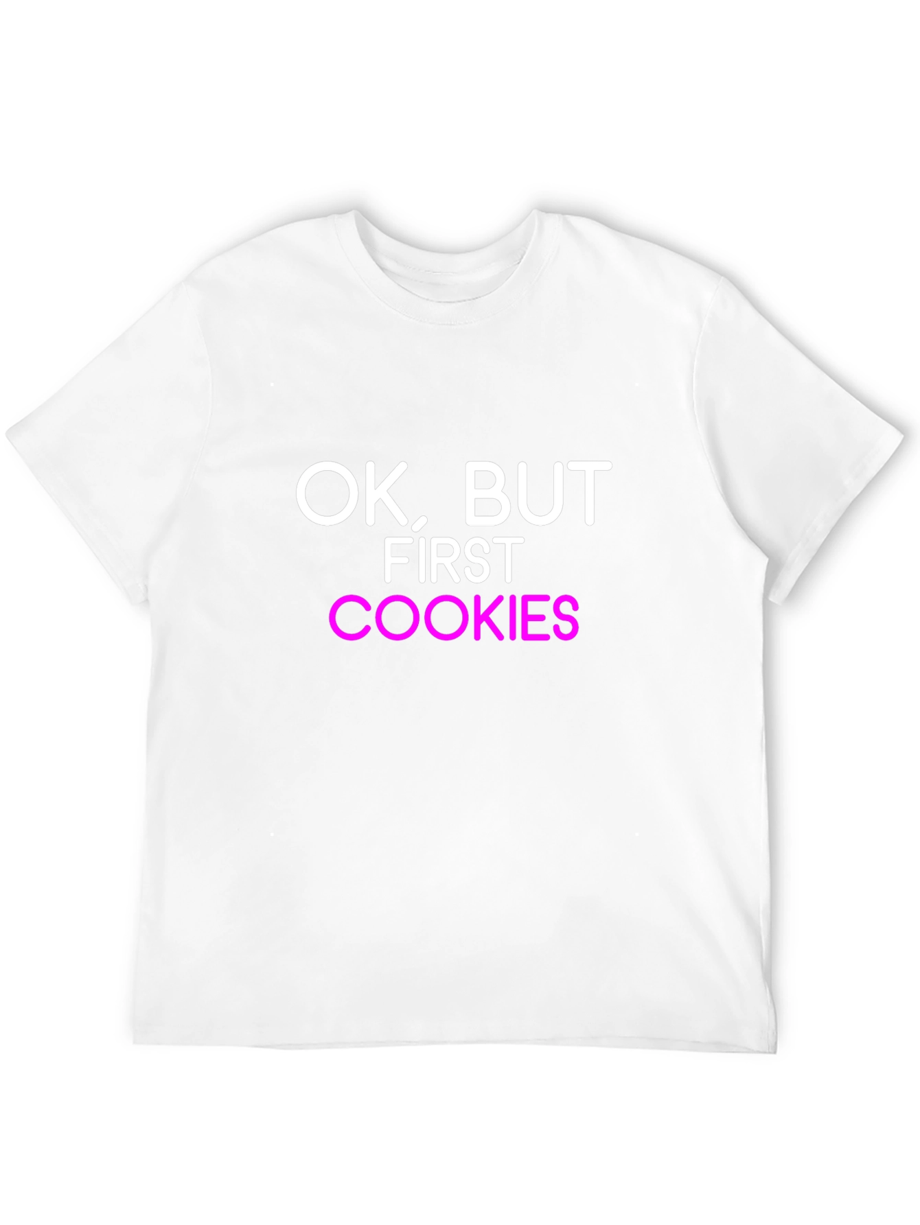 Ok But First Cookies Black T-Shirt