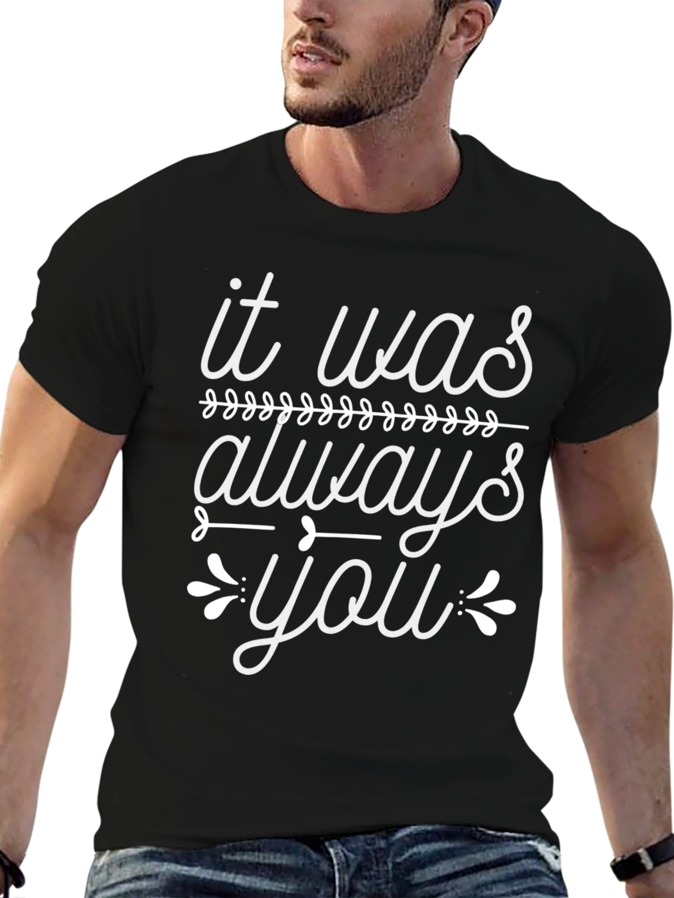 It Was Always You Graphic Tee - Black