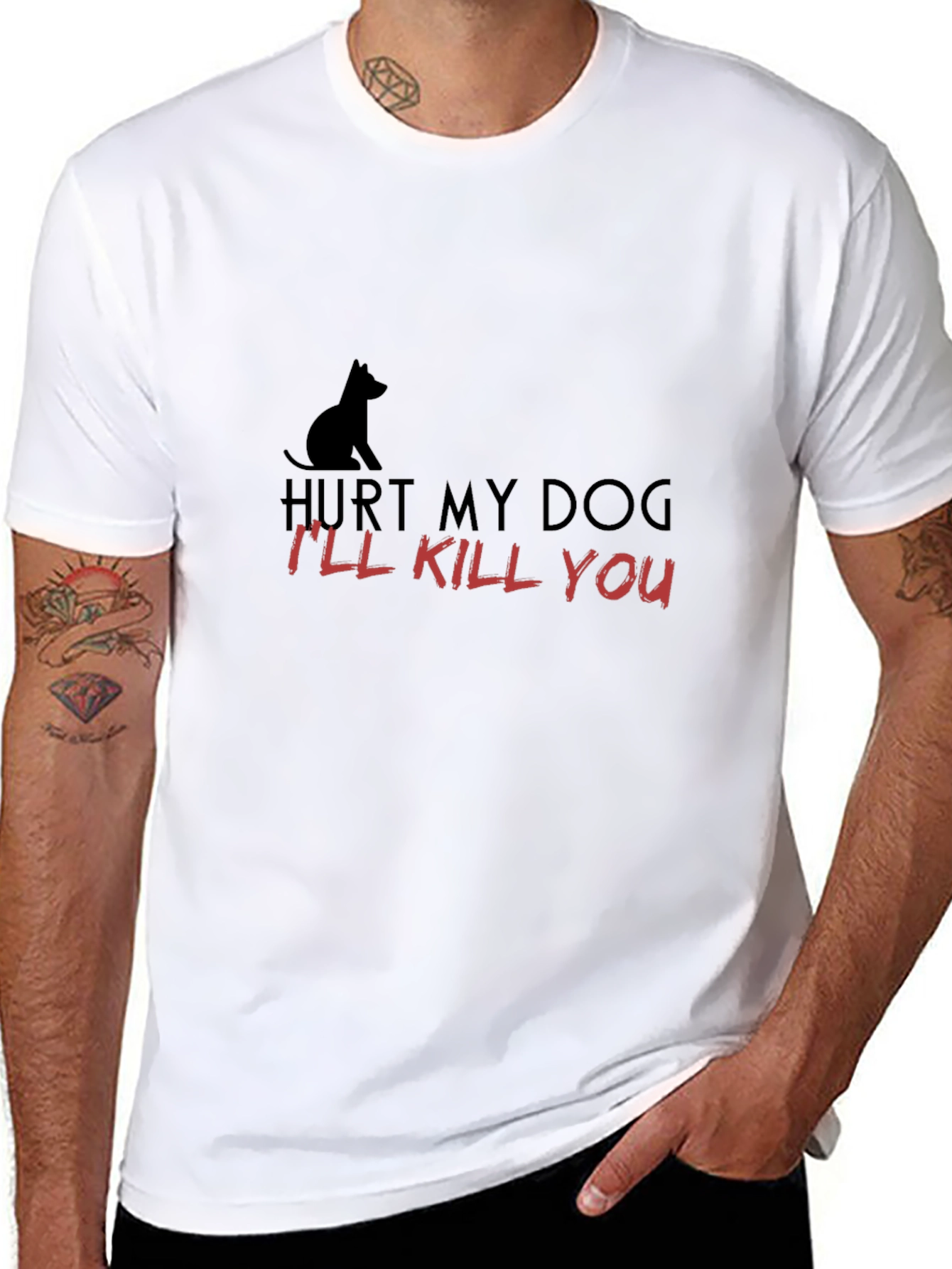 Hurt My Dog - Ill Kill You T-Shirt