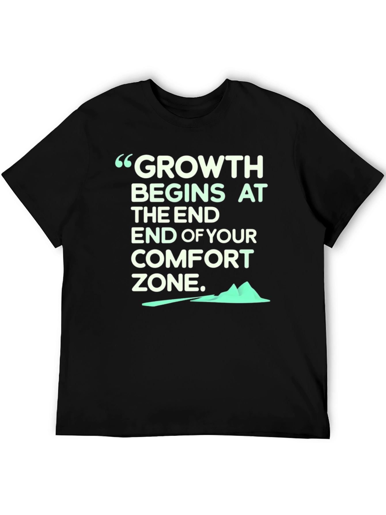 Growth Comfort Zone T-Shirt