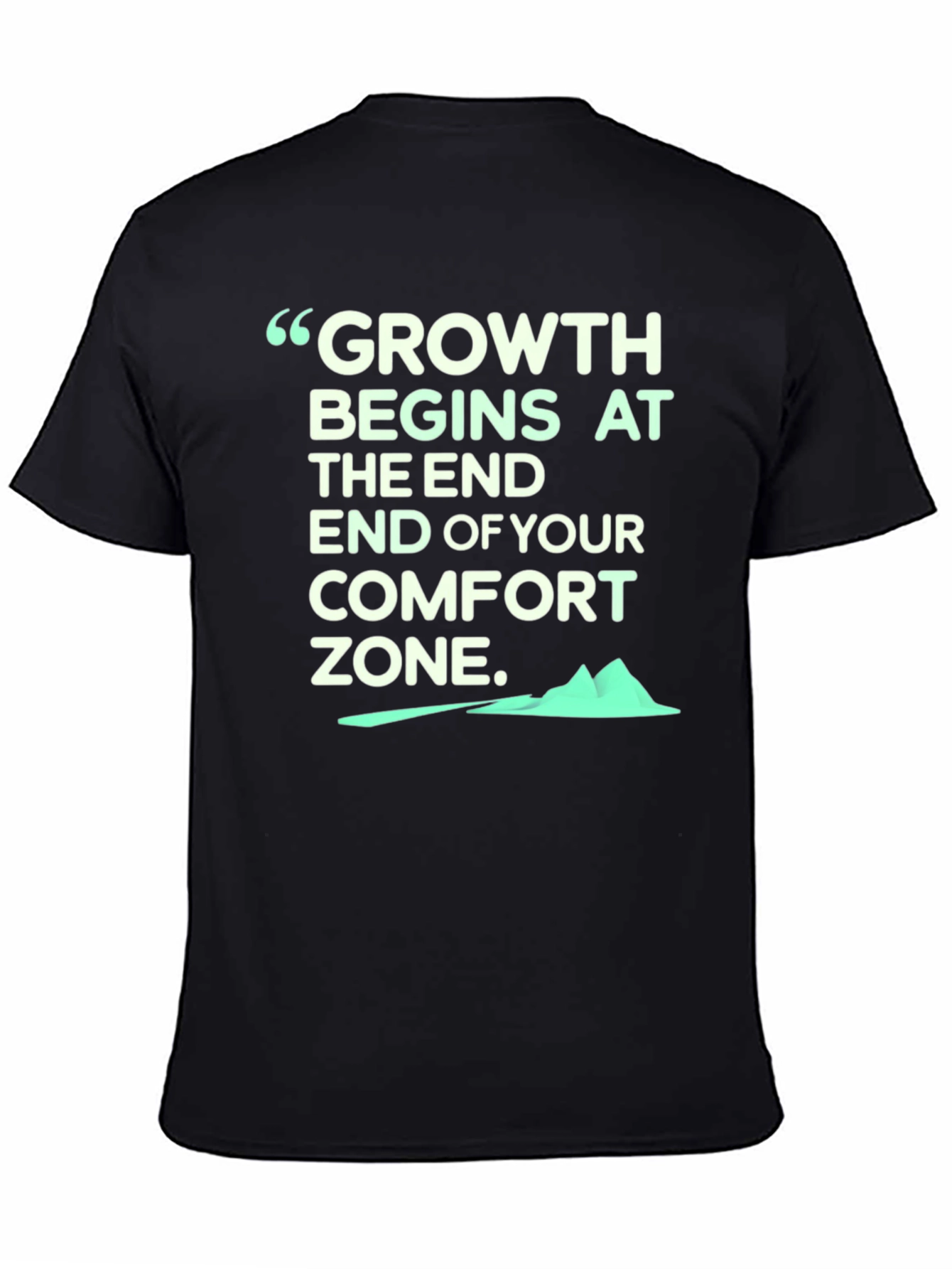 Growth Comfort Zone T-Shirt