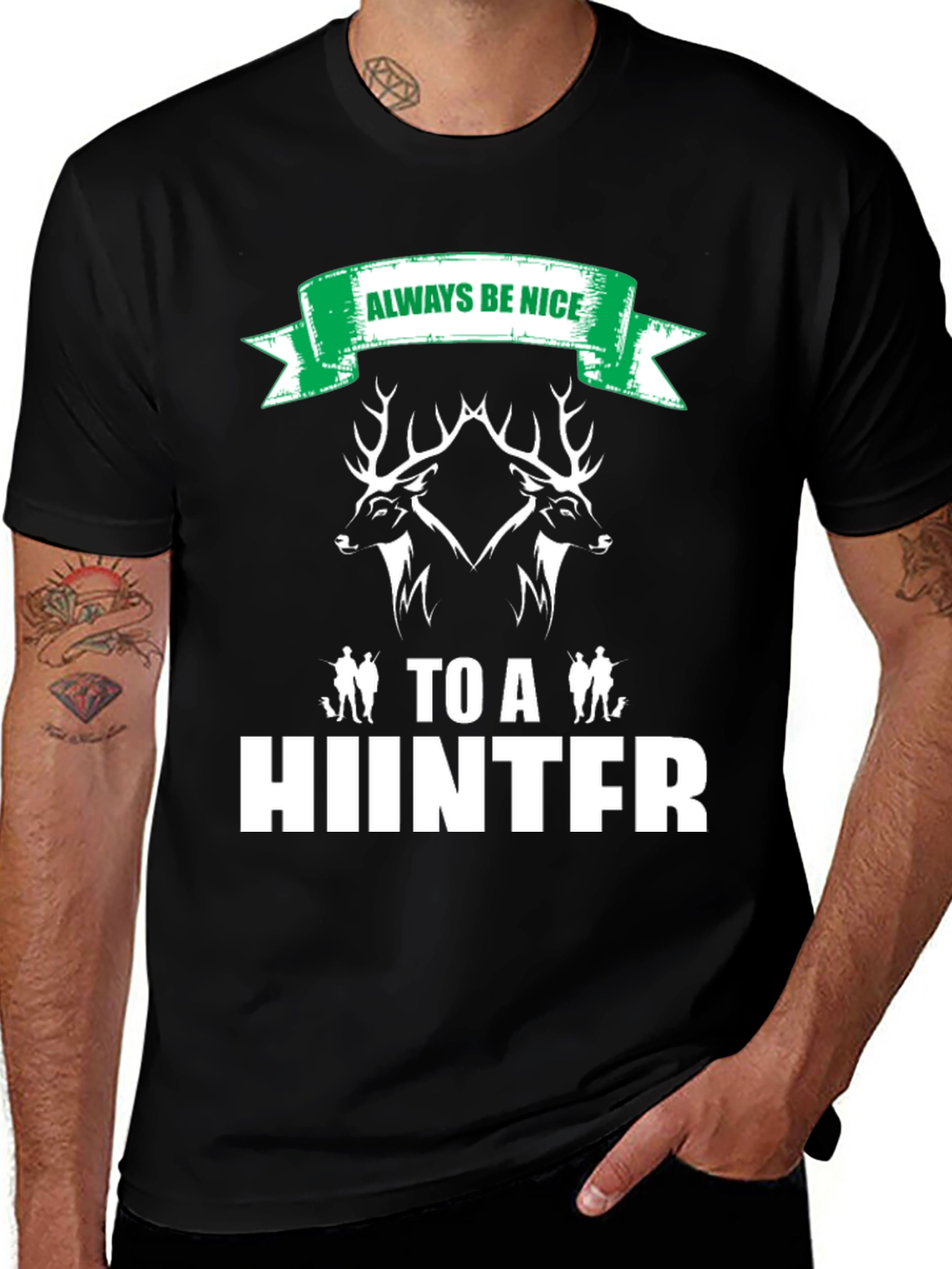 Always Be Nice to a Hunter Black Graphic Tee