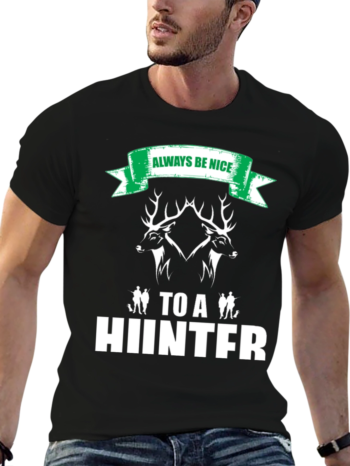 Always Be Nice to a Hunter Black Graphic Tee