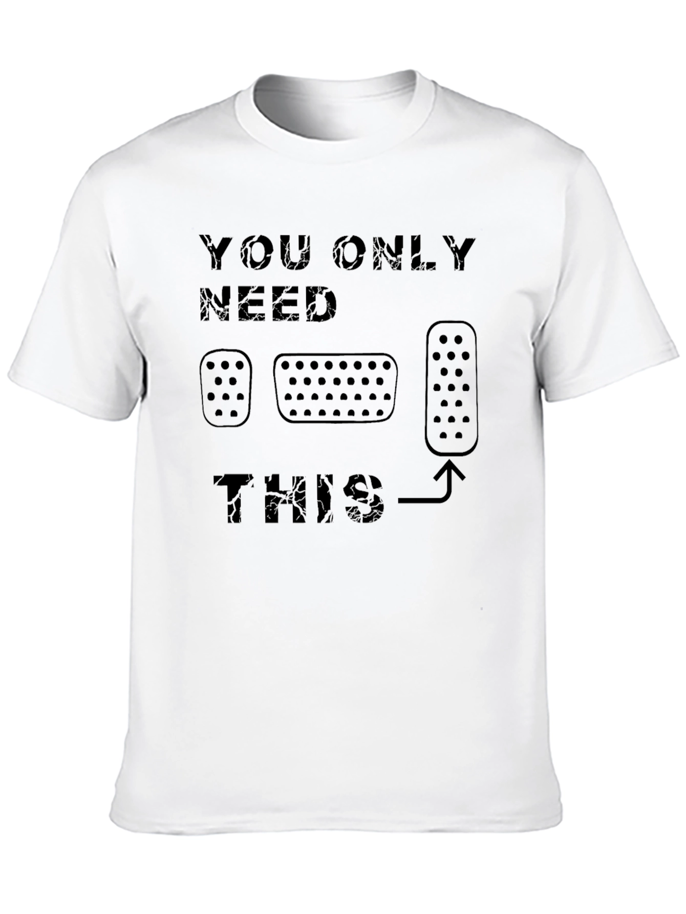 You Only Need This Manual Transmission T-Shirt