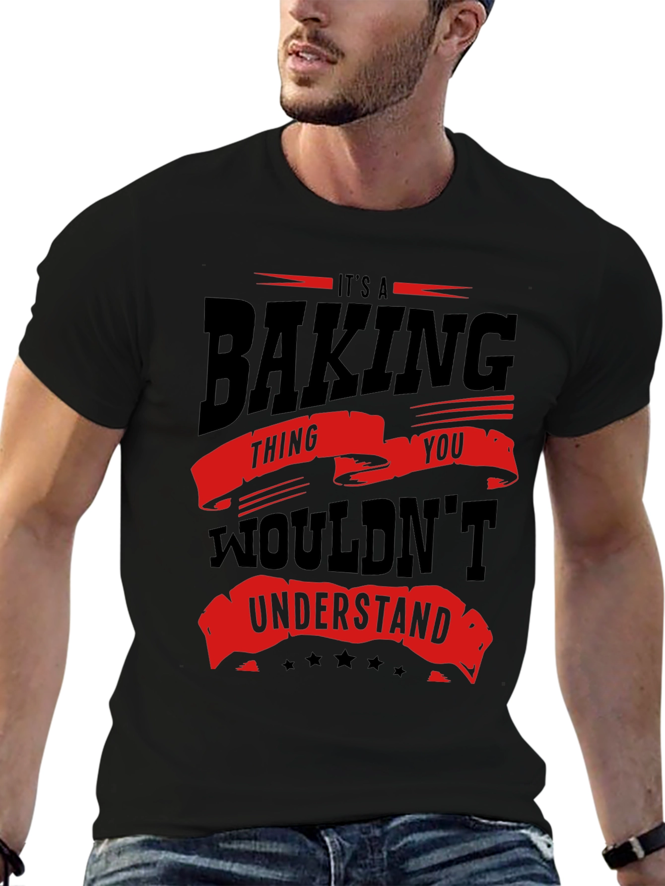 Baking Thing You Wouldnt Understand Funny T-Shirt