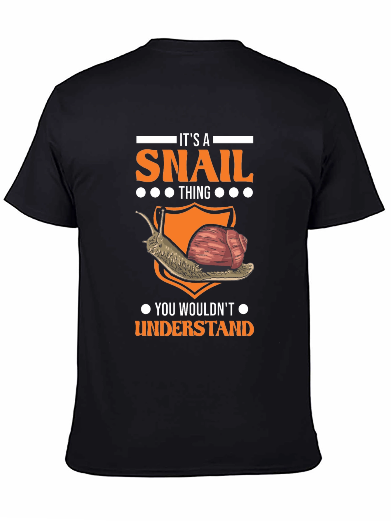 Its A Snail Thing T-Shirt