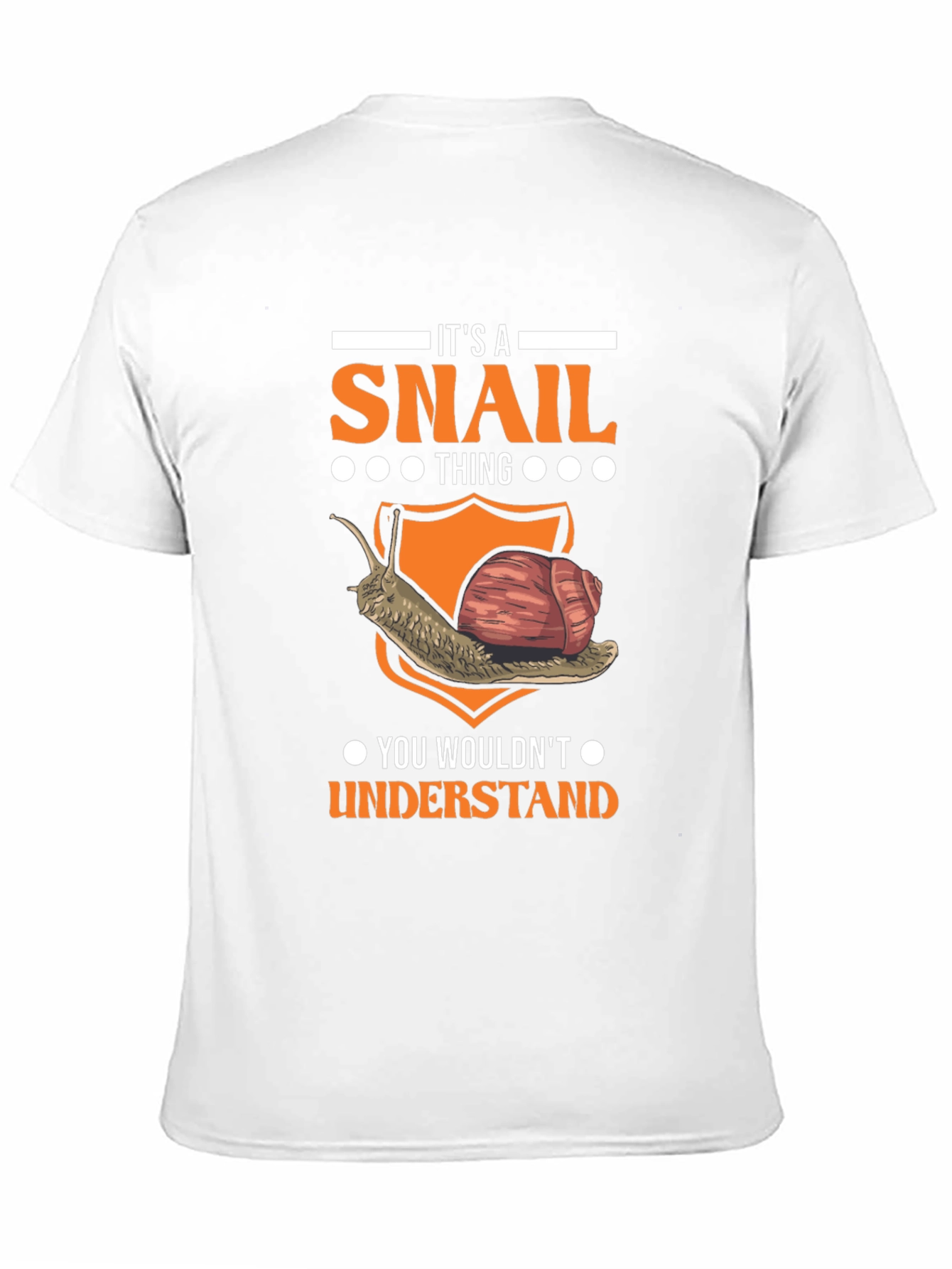 Its A Snail Thing T-Shirt