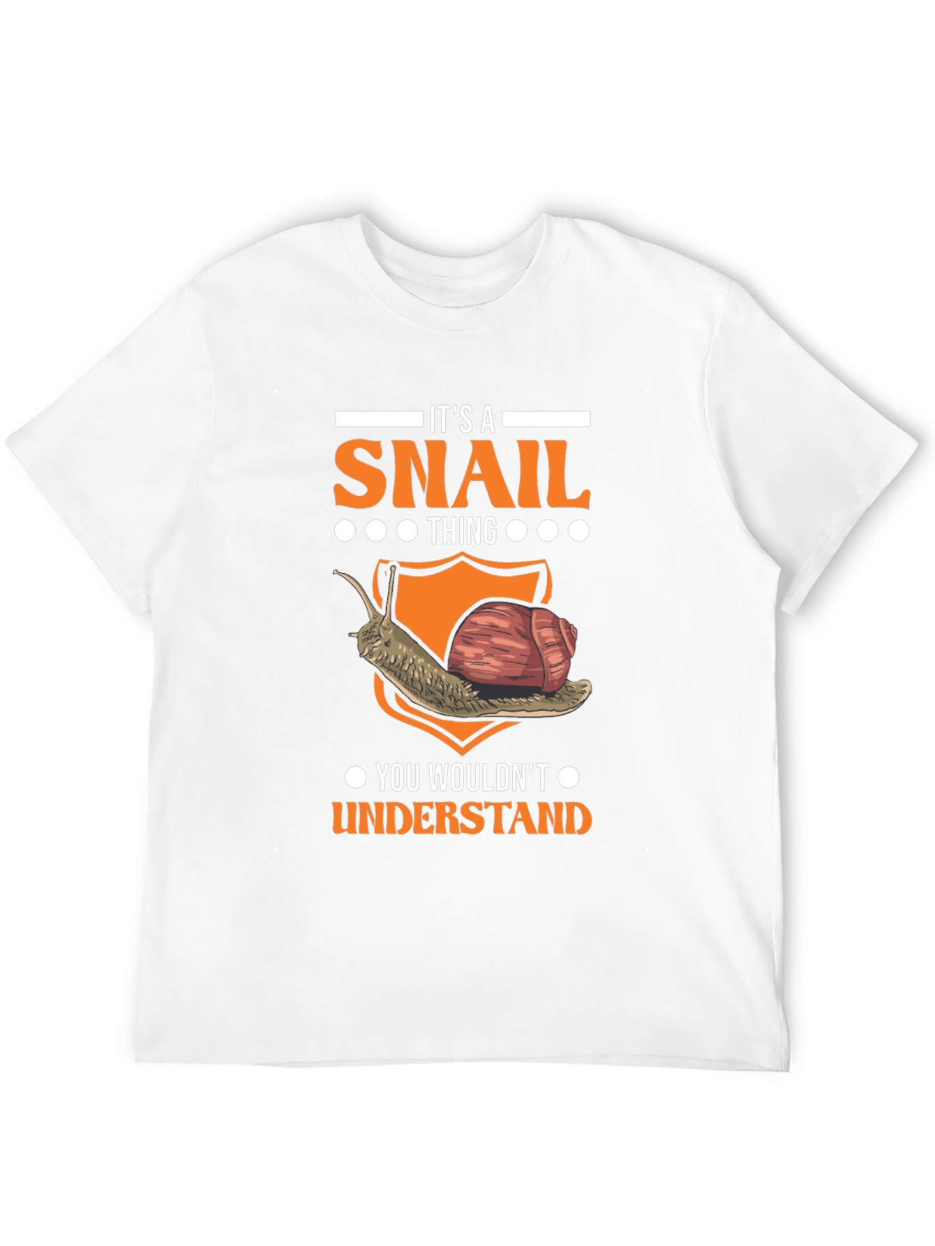 Its A Snail Thing T-Shirt