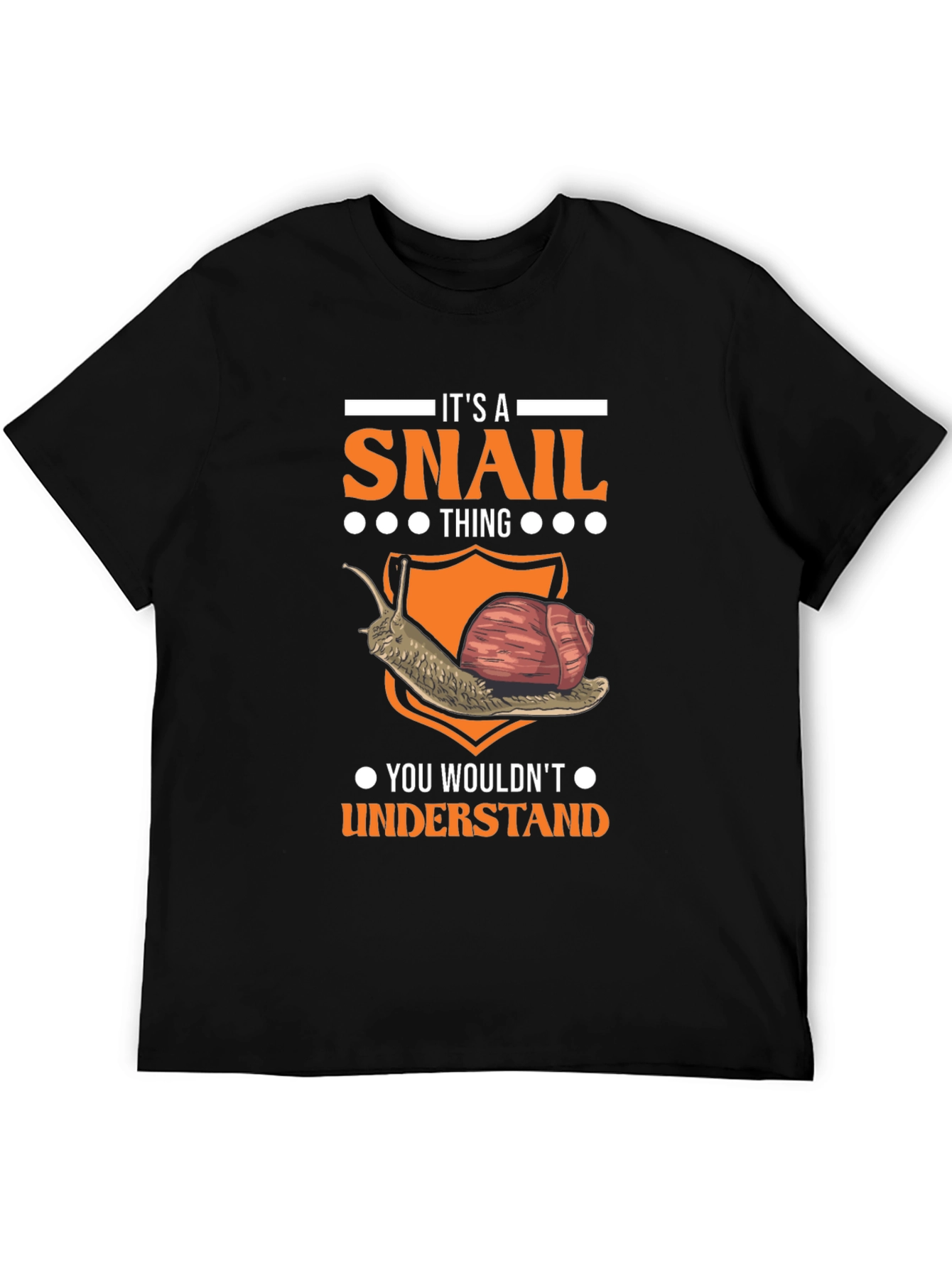 Its A Snail Thing T-Shirt
