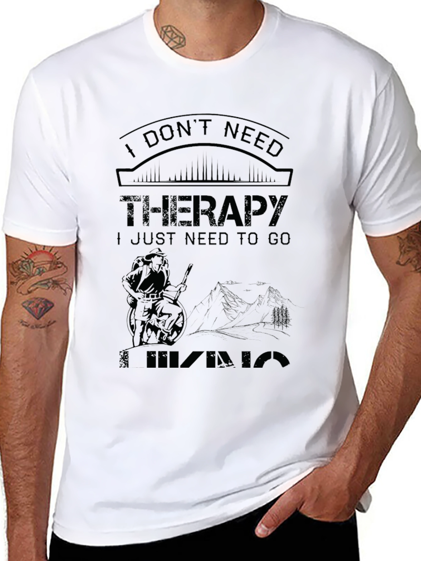 I Dont Need Therapy Hiking T-Shirt