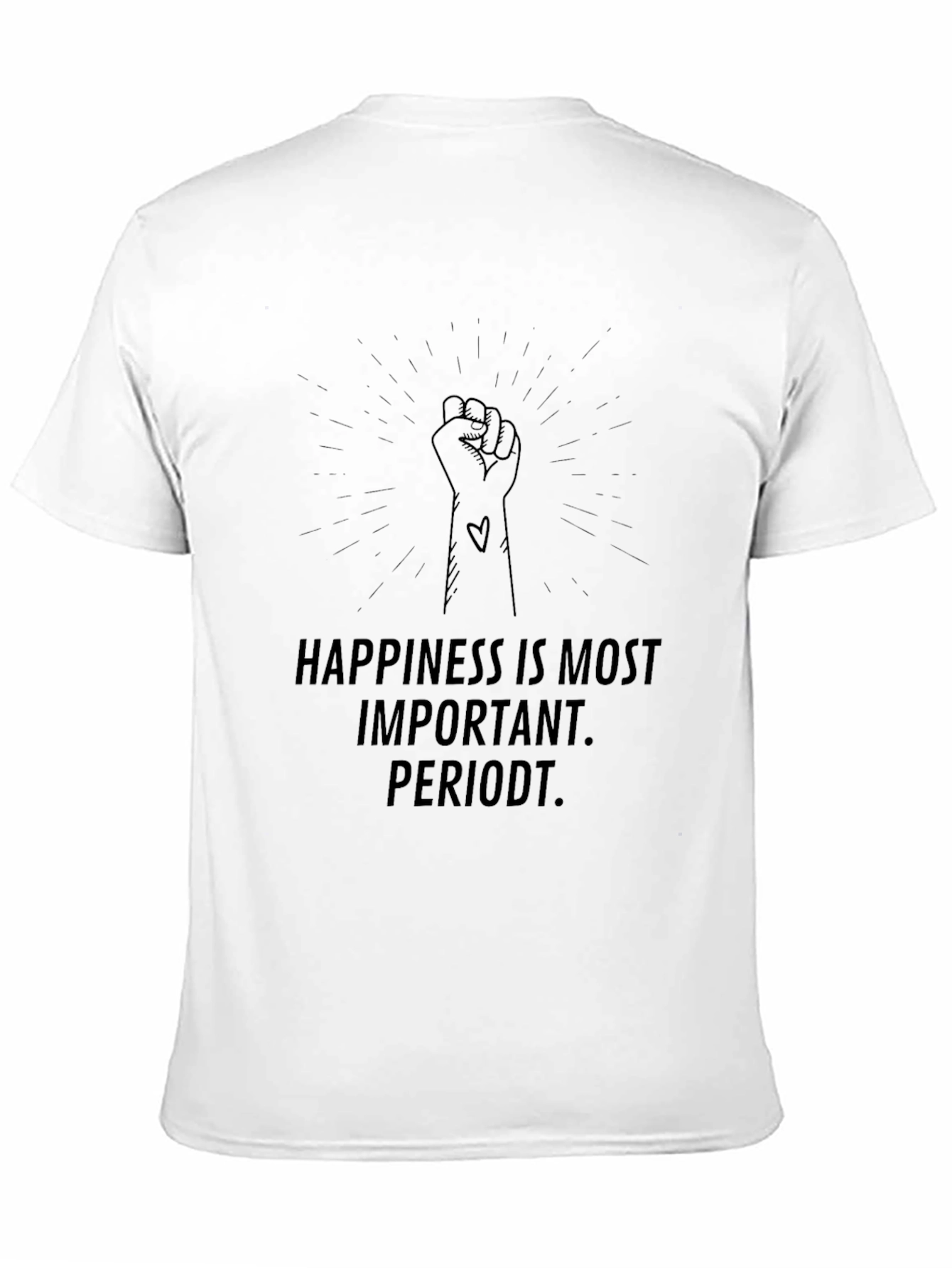 Happiness is Most Important Periodt Black T-Shirt