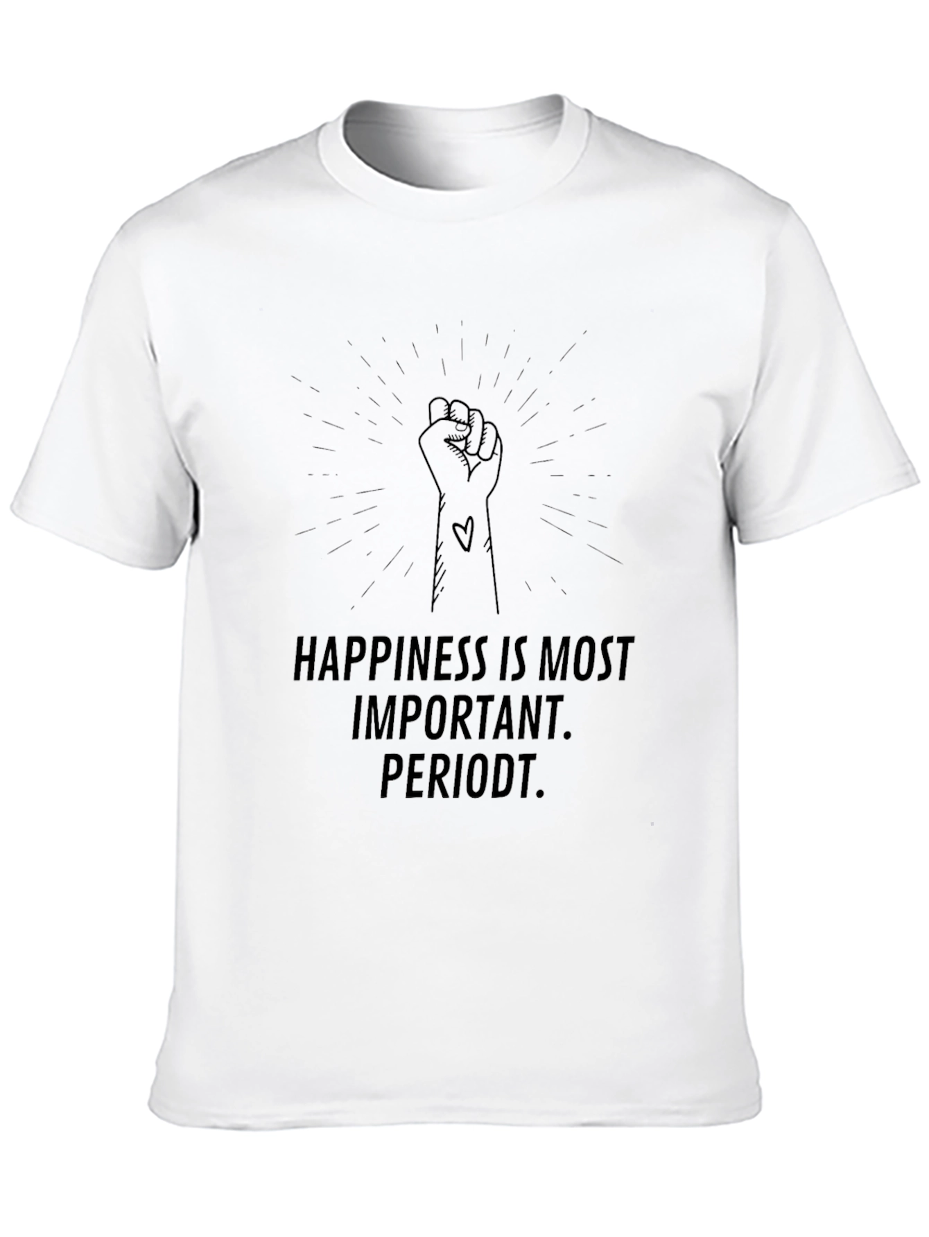 Happiness is Most Important Periodt Black T-Shirt