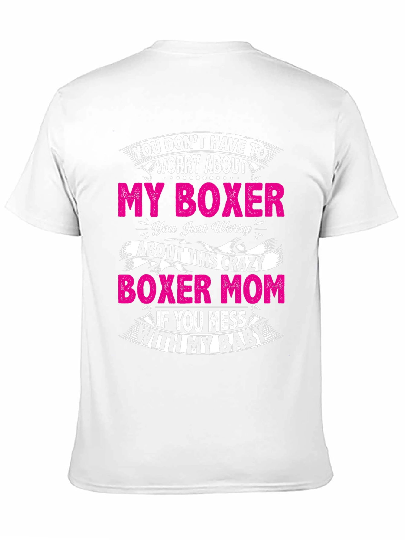 Boxer Mom Graphic T-Shirt - Funny Dog Lover Tee