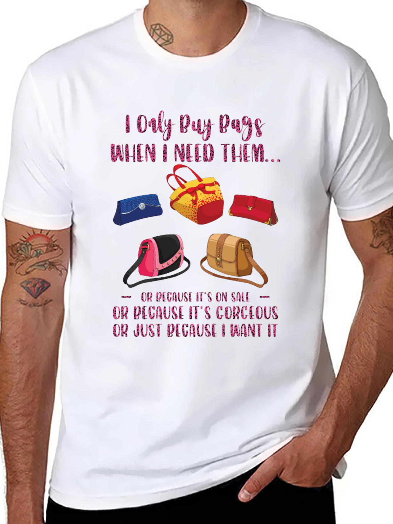 I Only Buy Bags T-Shirt