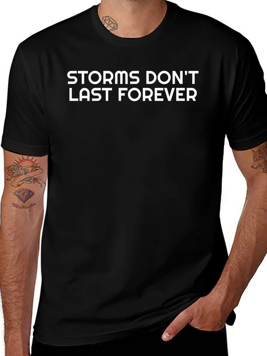 Storms Dont Last Forever Graphic Tee
