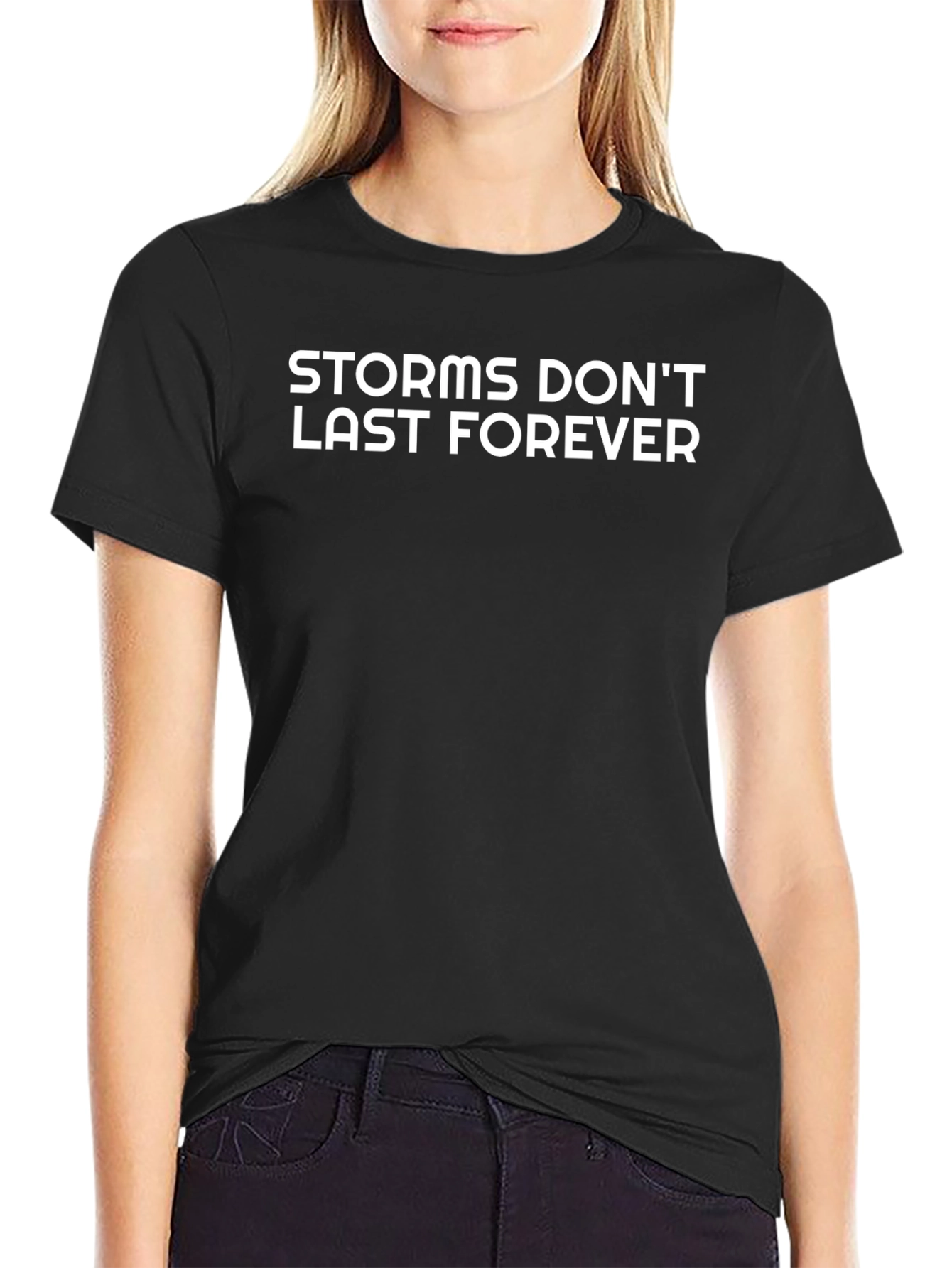 Storms Dont Last Forever Graphic Tee