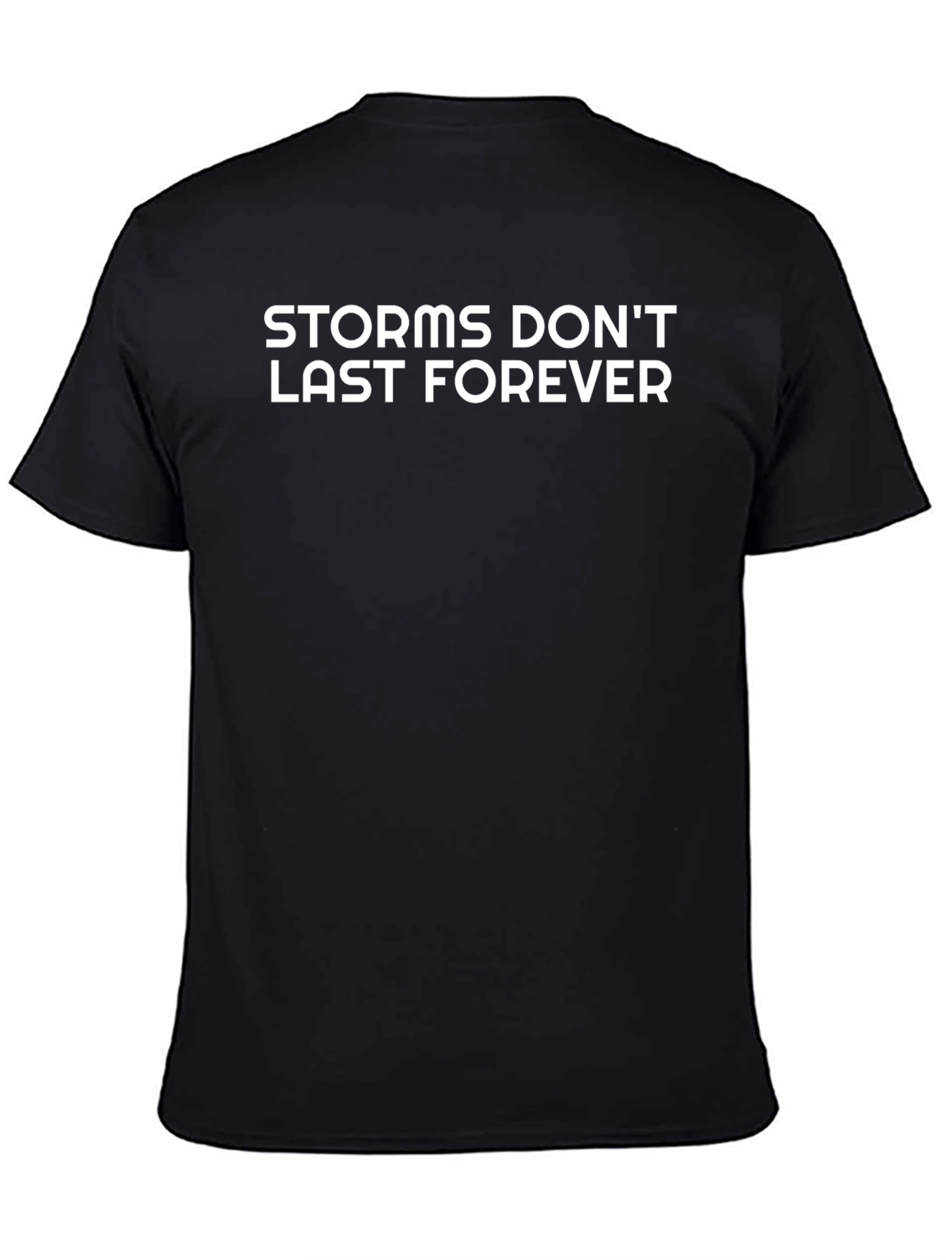 Storms Dont Last Forever Graphic Tee