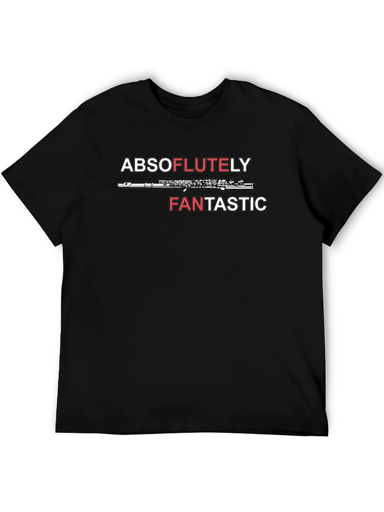 Absoflutely Fantastic Flute T-Shirt - Music Lover Tee