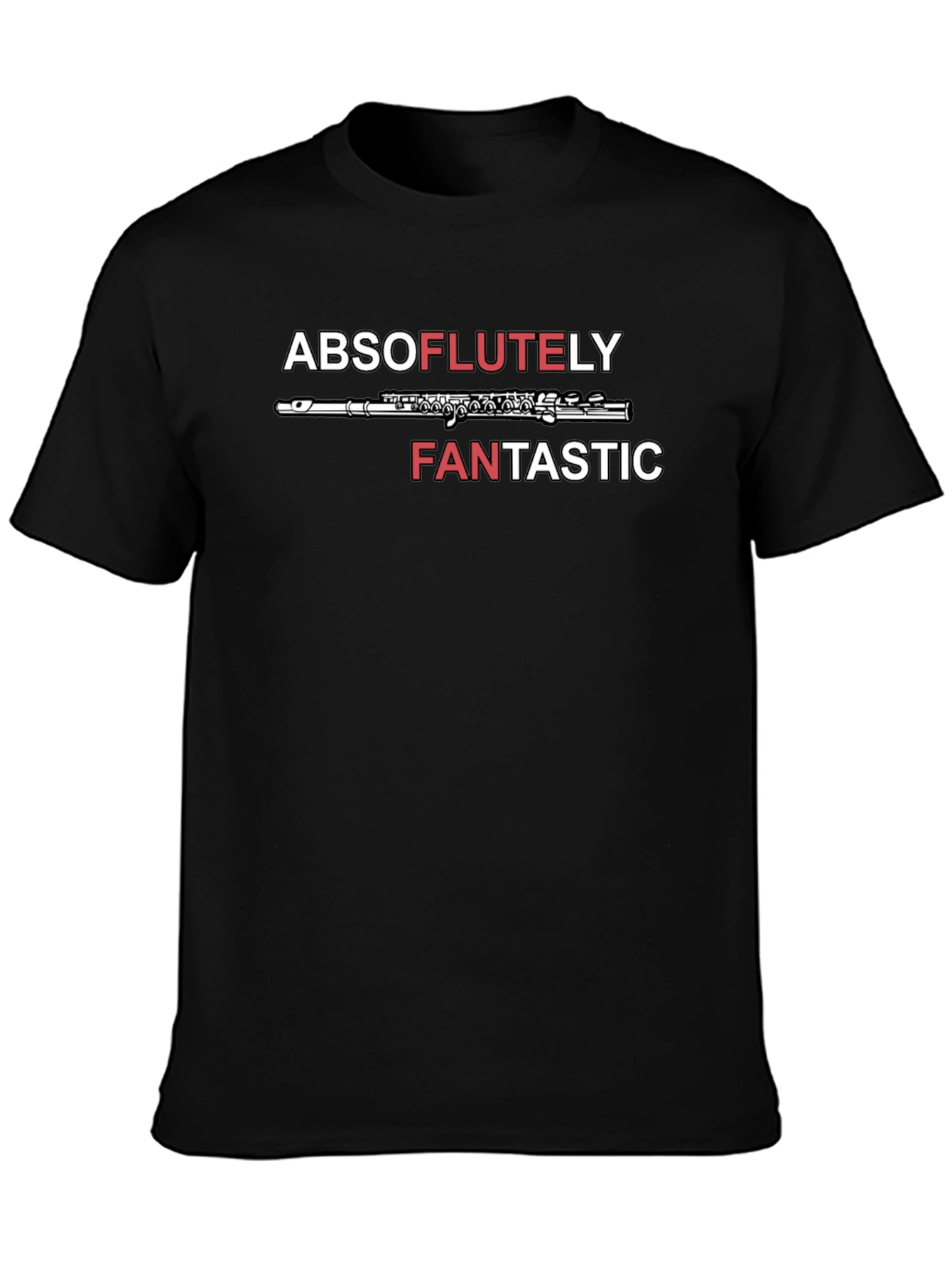 Absoflutely Fantastic Flute T-Shirt - Music Lover Tee