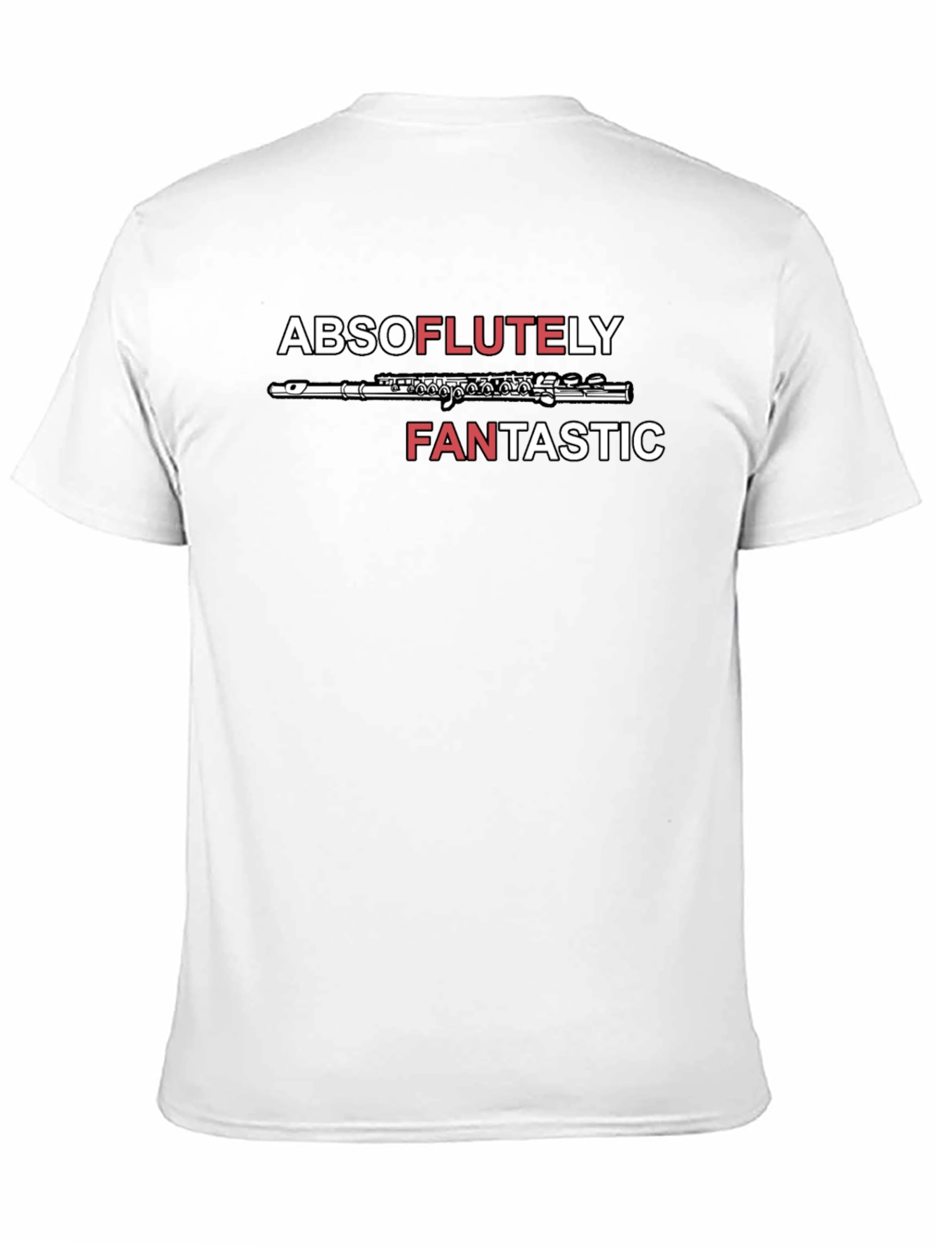 Absoflutely Fantastic Flute T-Shirt - Music Lover Tee