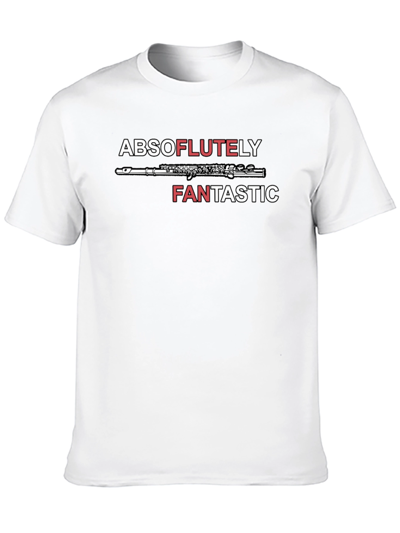 Absoflutely Fantastic Flute T-Shirt - Music Lover Tee