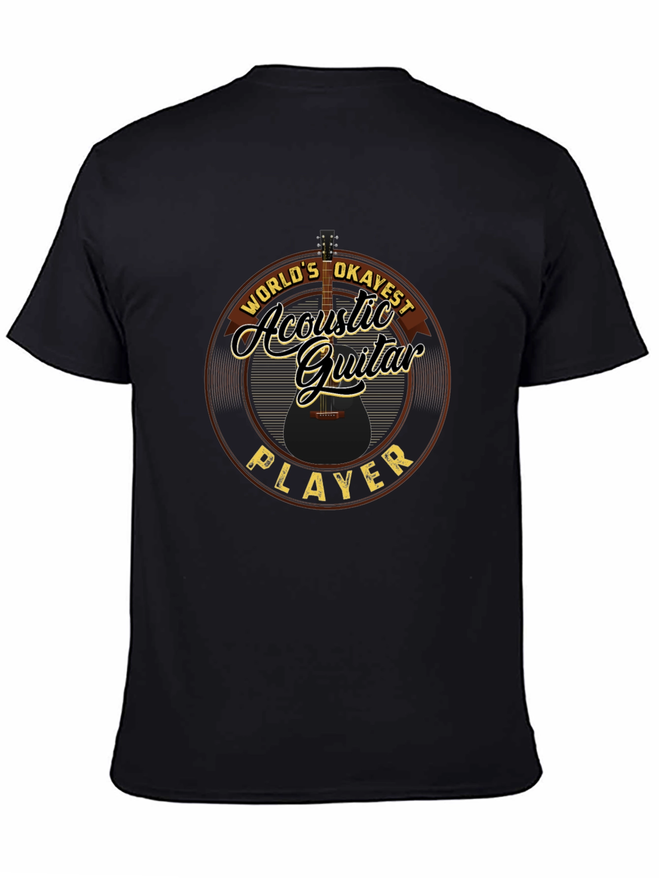 Acoustic Guitar Player T-Shirt - Worlds Okayest