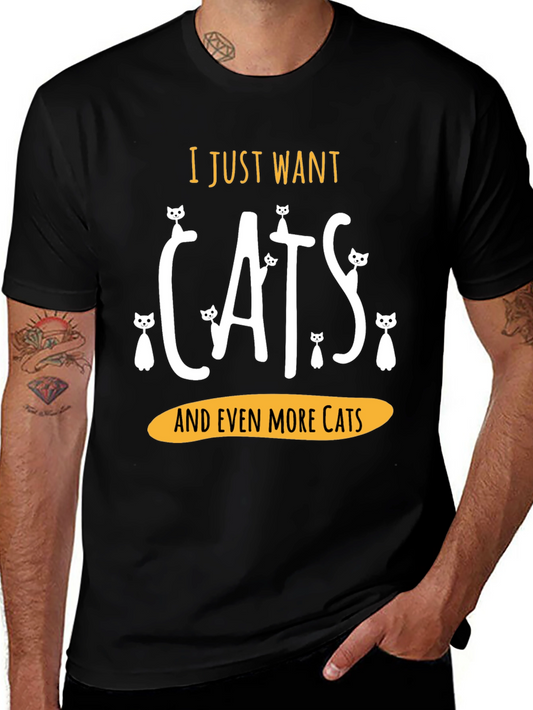 I Just Want Cats T-Shirt