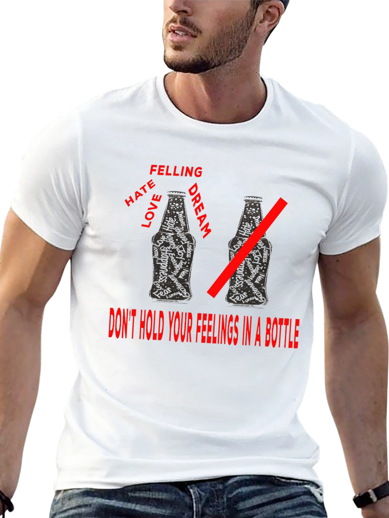 Dont Bottle Up Feelings T-Shirt