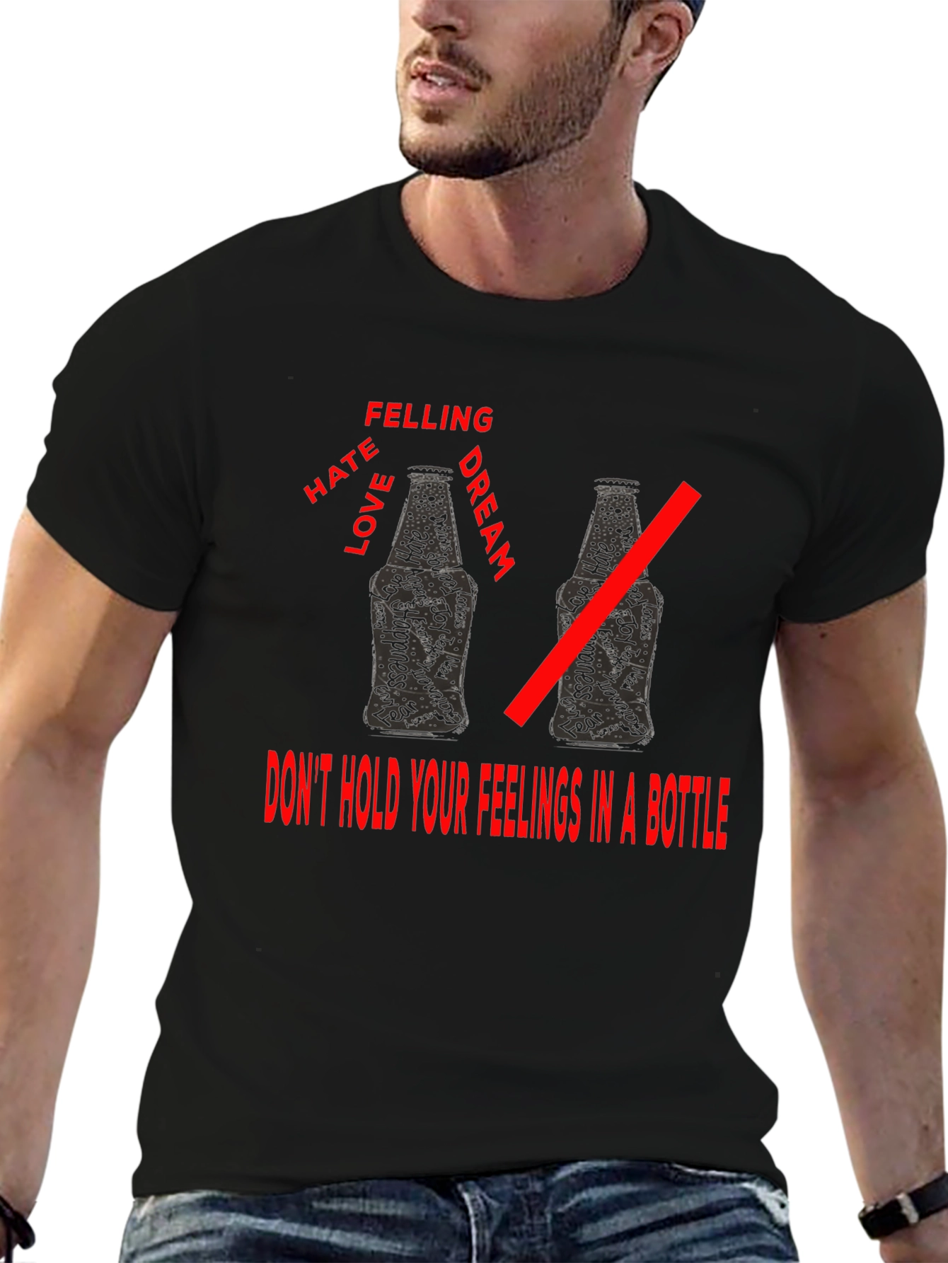 Dont Bottle Up Feelings T-Shirt