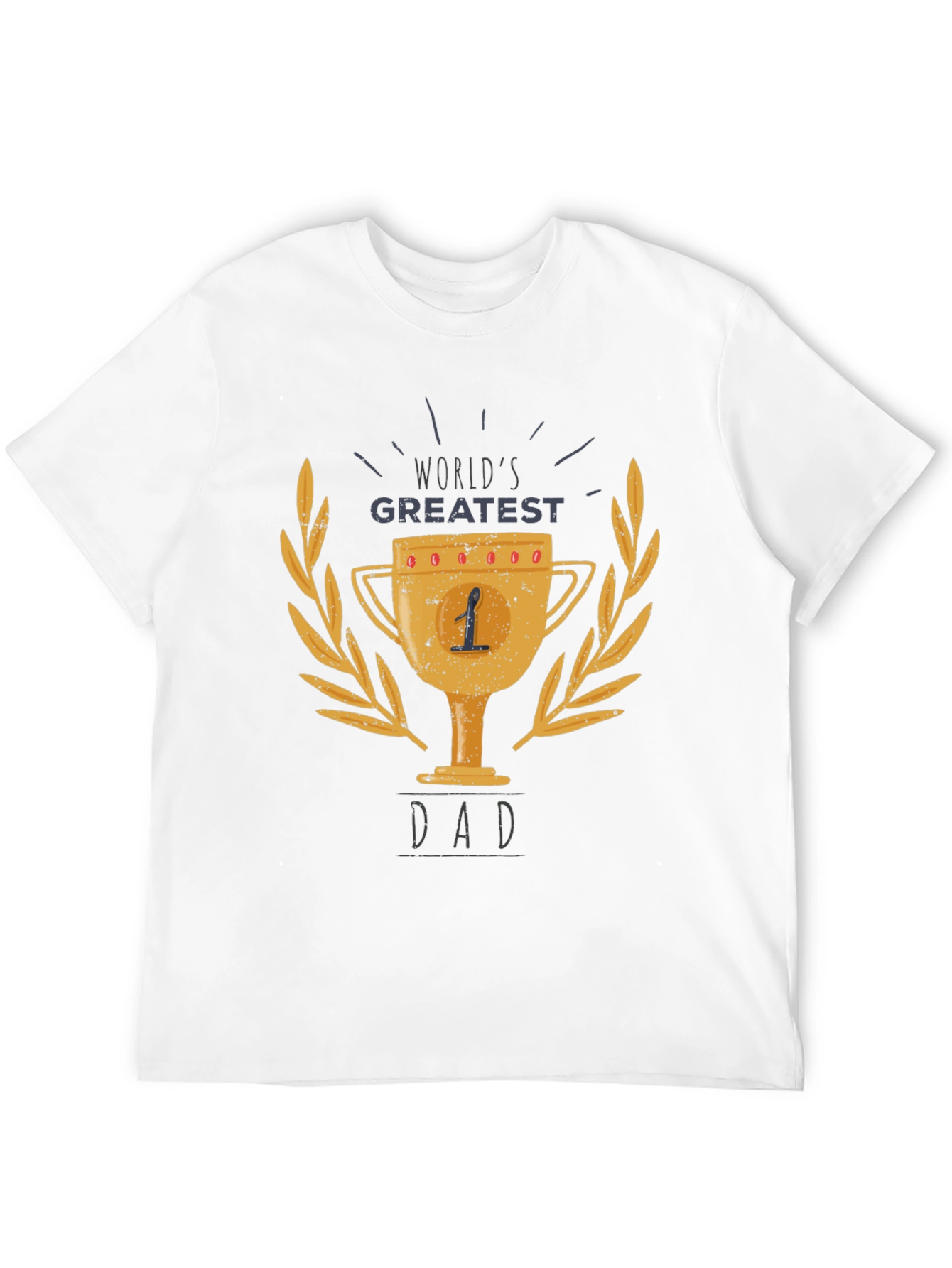 Worlds Greatest Dad Trophy T-Shirt
