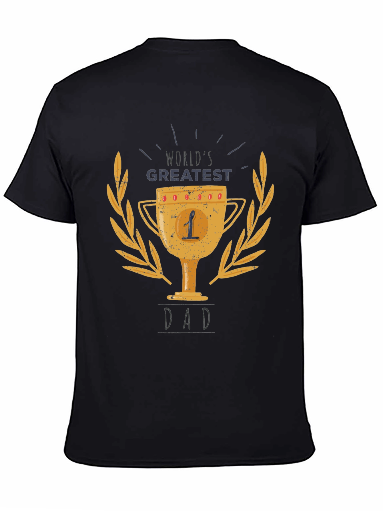 Worlds Greatest Dad Trophy T-Shirt