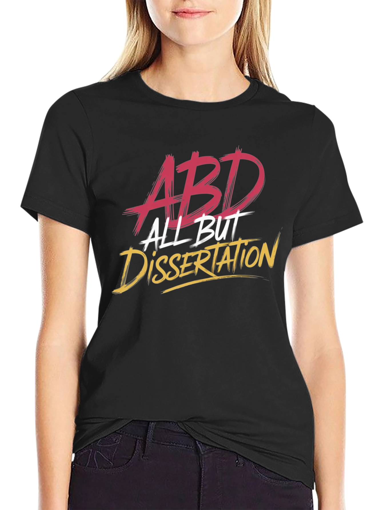 ABD All But Dissertation T-Shirt