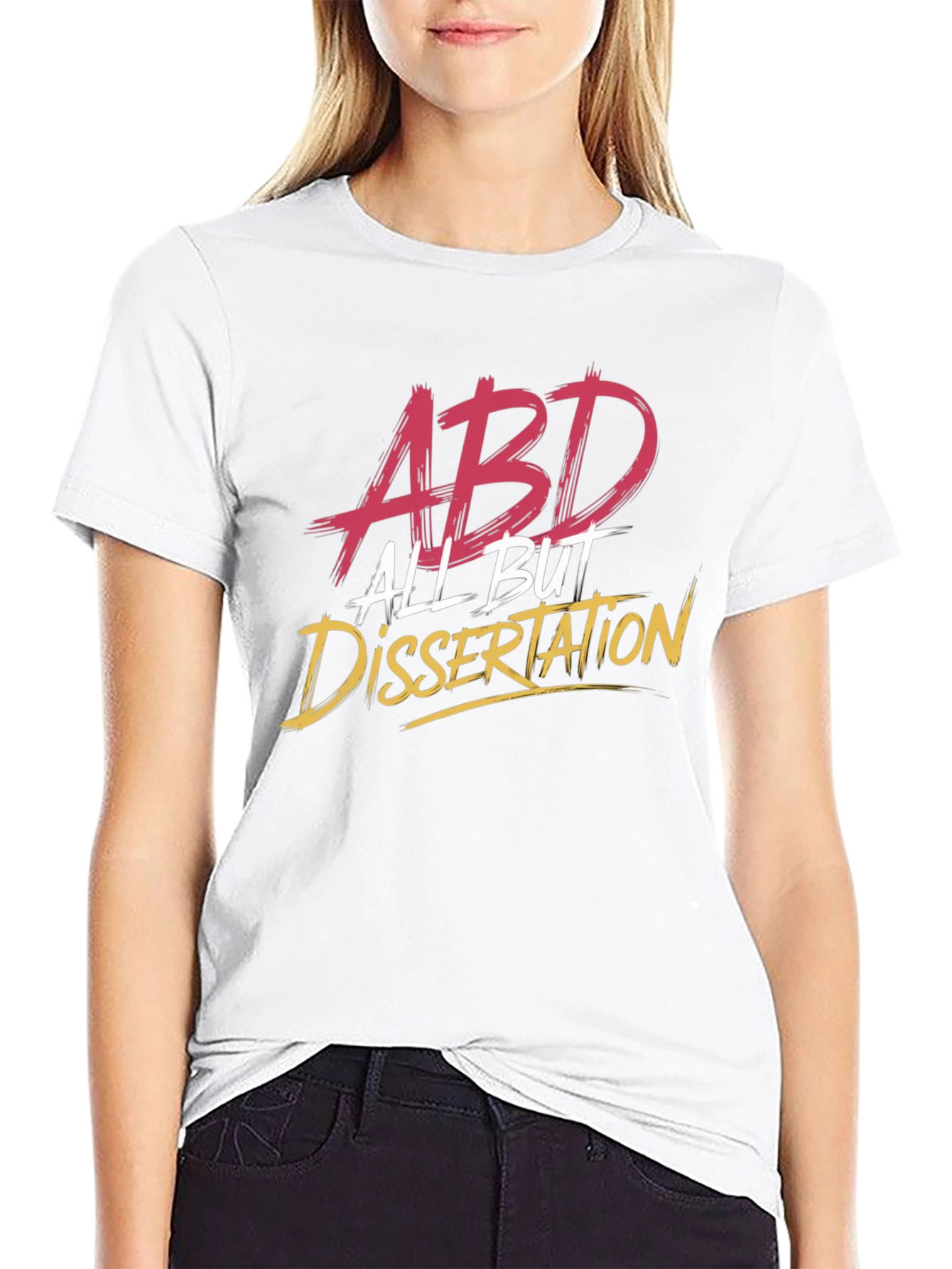 ABD All But Dissertation T-Shirt