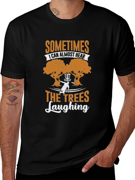 Funny Disc Golf T-Shirt - Trees Laughing Design