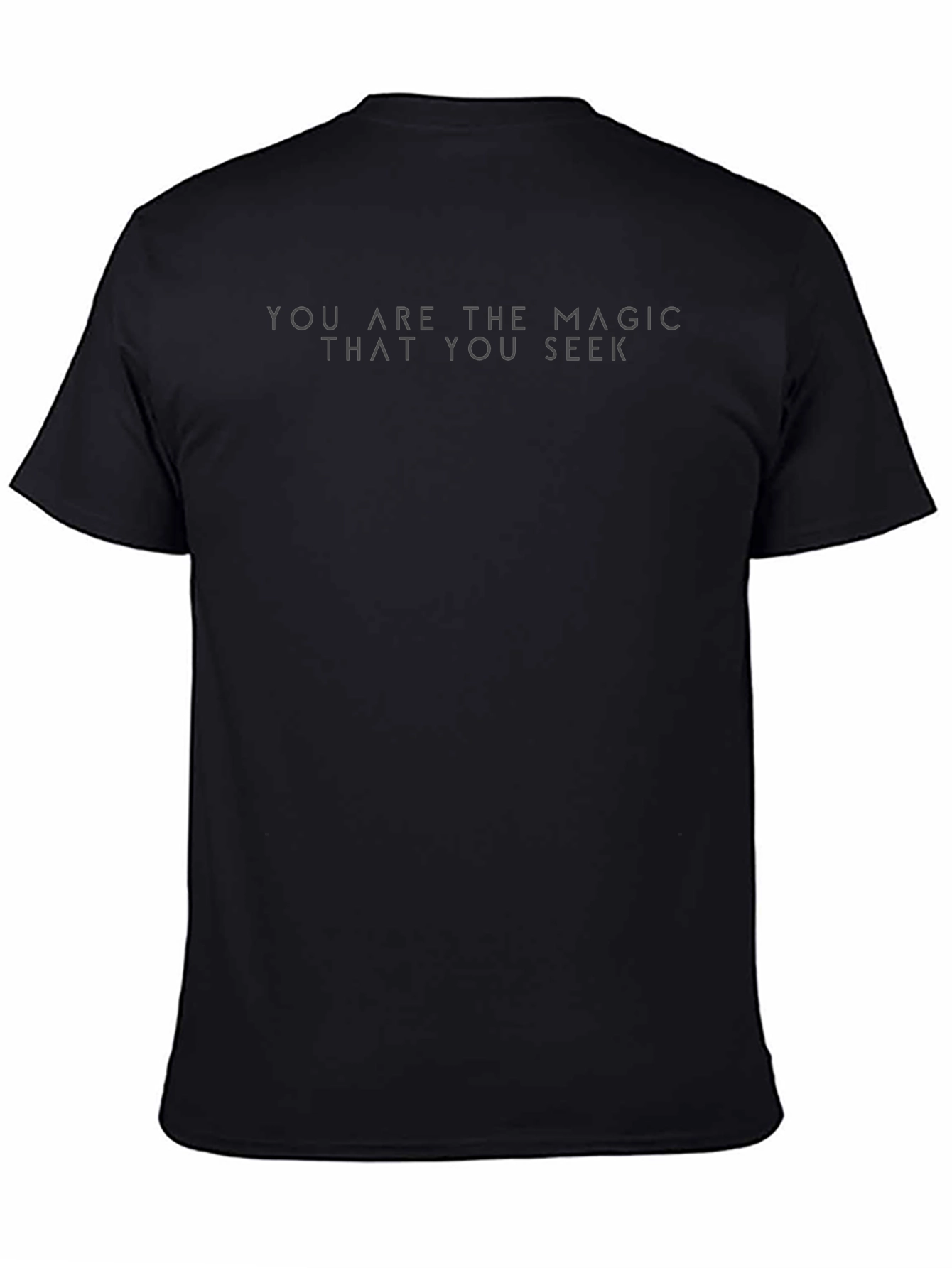 Magic Seek Black T-Shirt - Motivational Tee