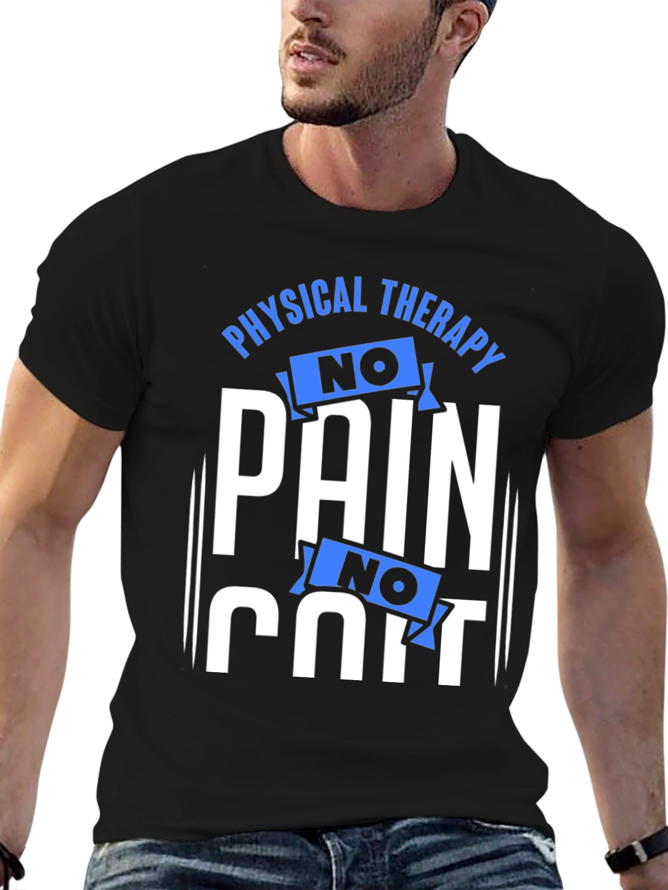 No Pain No Hurt Physical Therapy T-Shirt