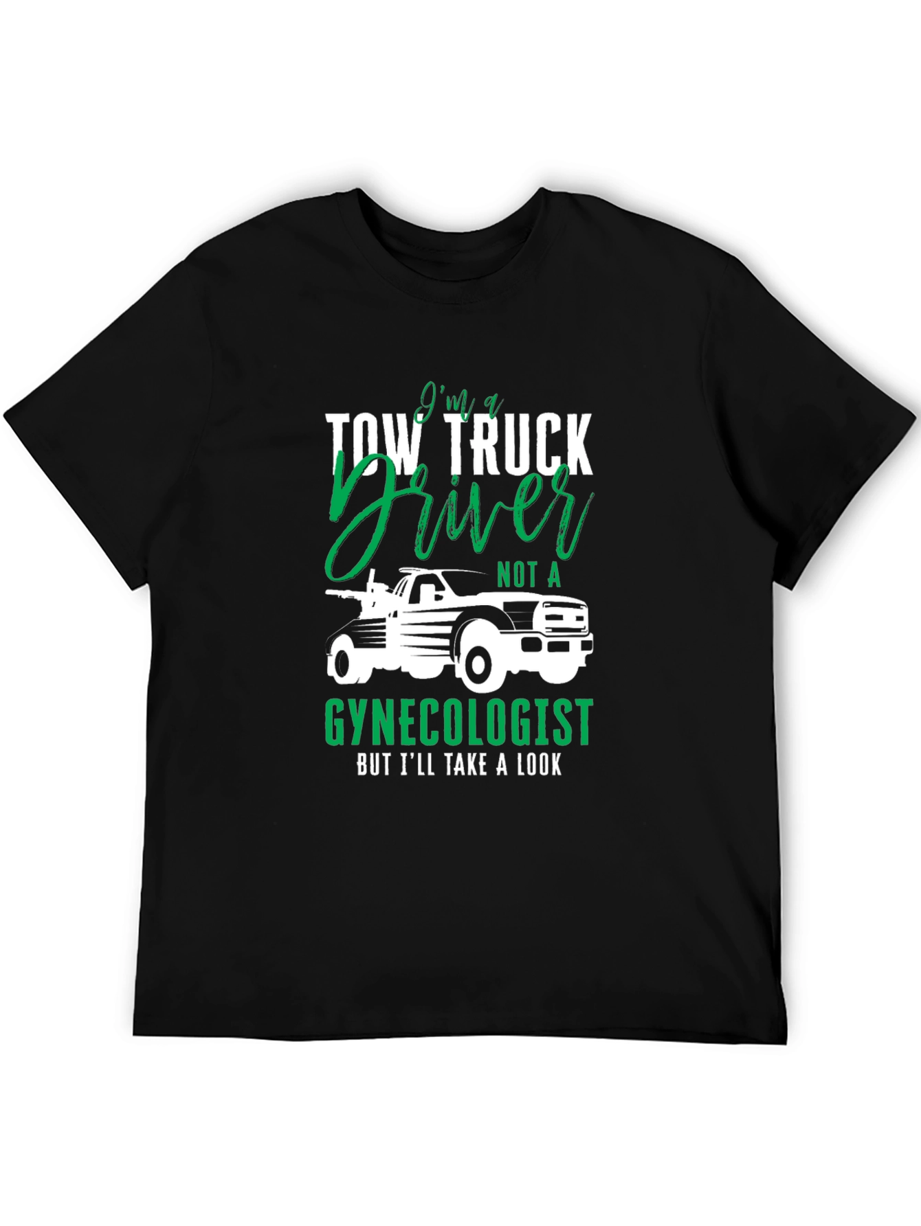 Tow Truck Driver Graphic Tee - Funny T-Shirt