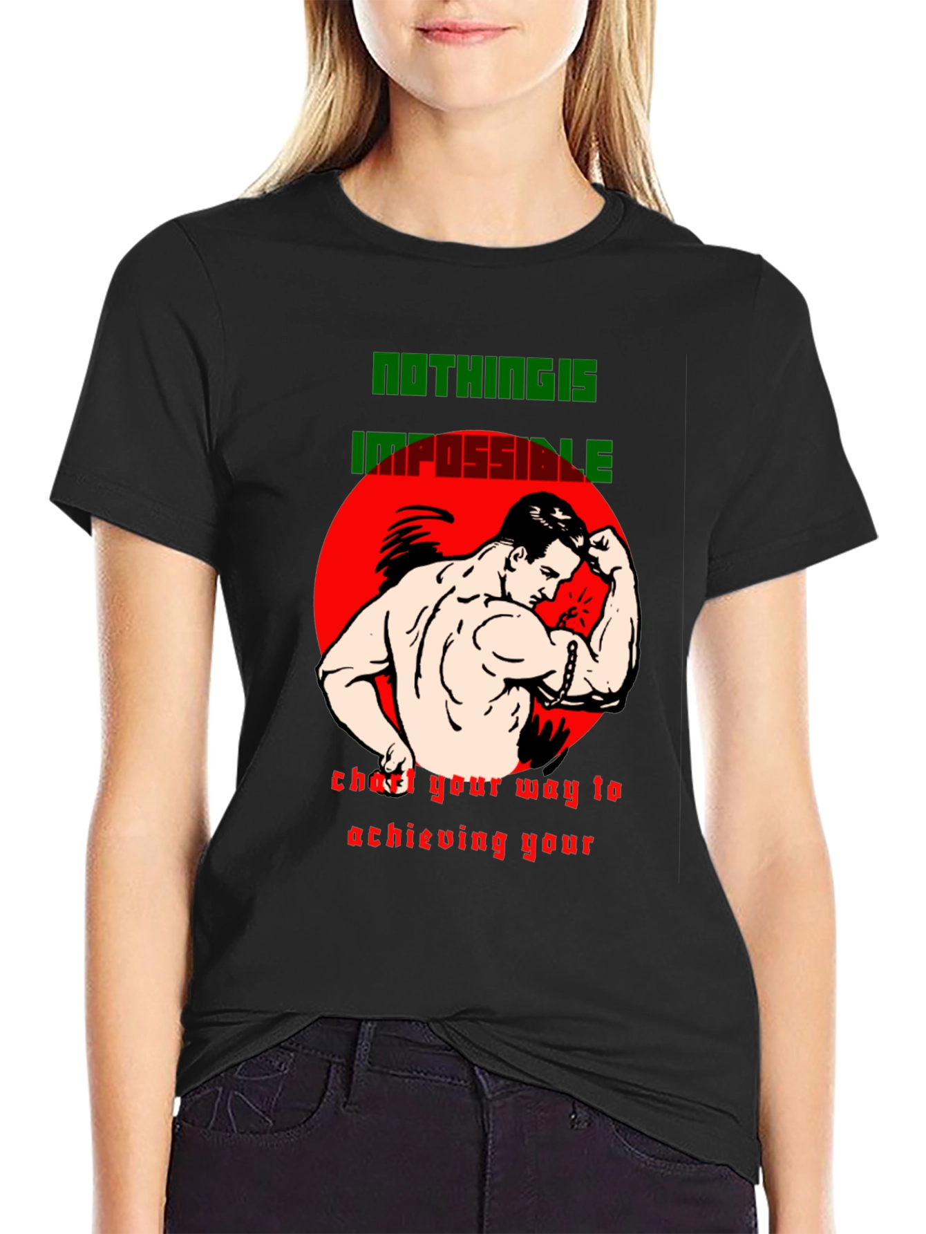 Motivational Graphic T-Shirt - Nothing is Impossible