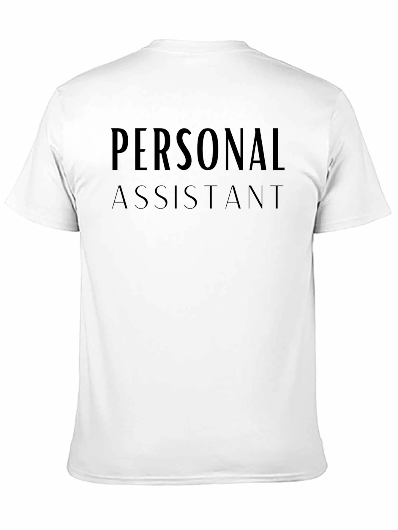 Personal Assistant Crew Neck T-Shirt