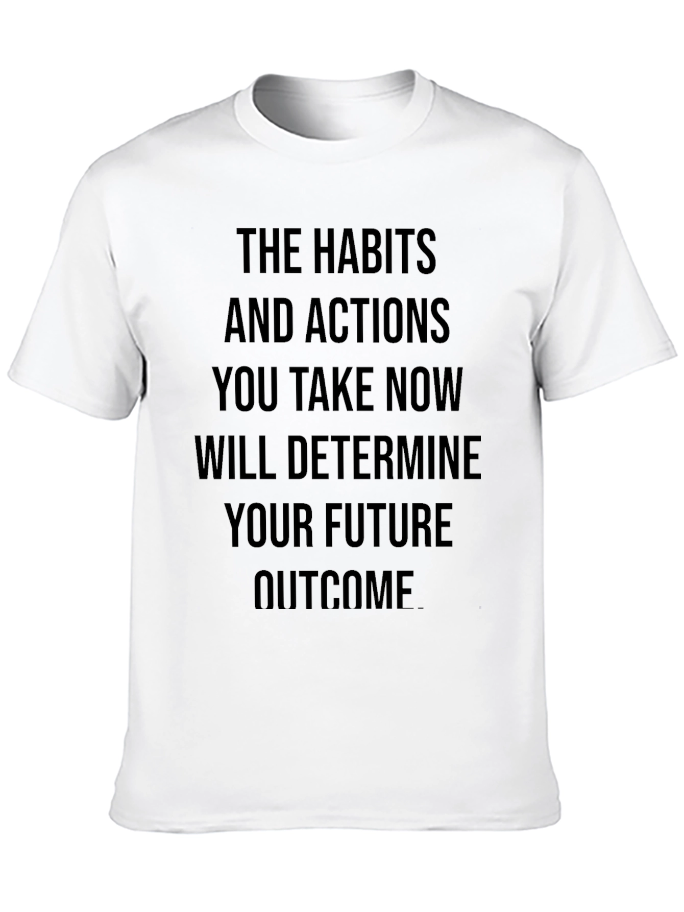 Motivational Quote Black T-Shirt