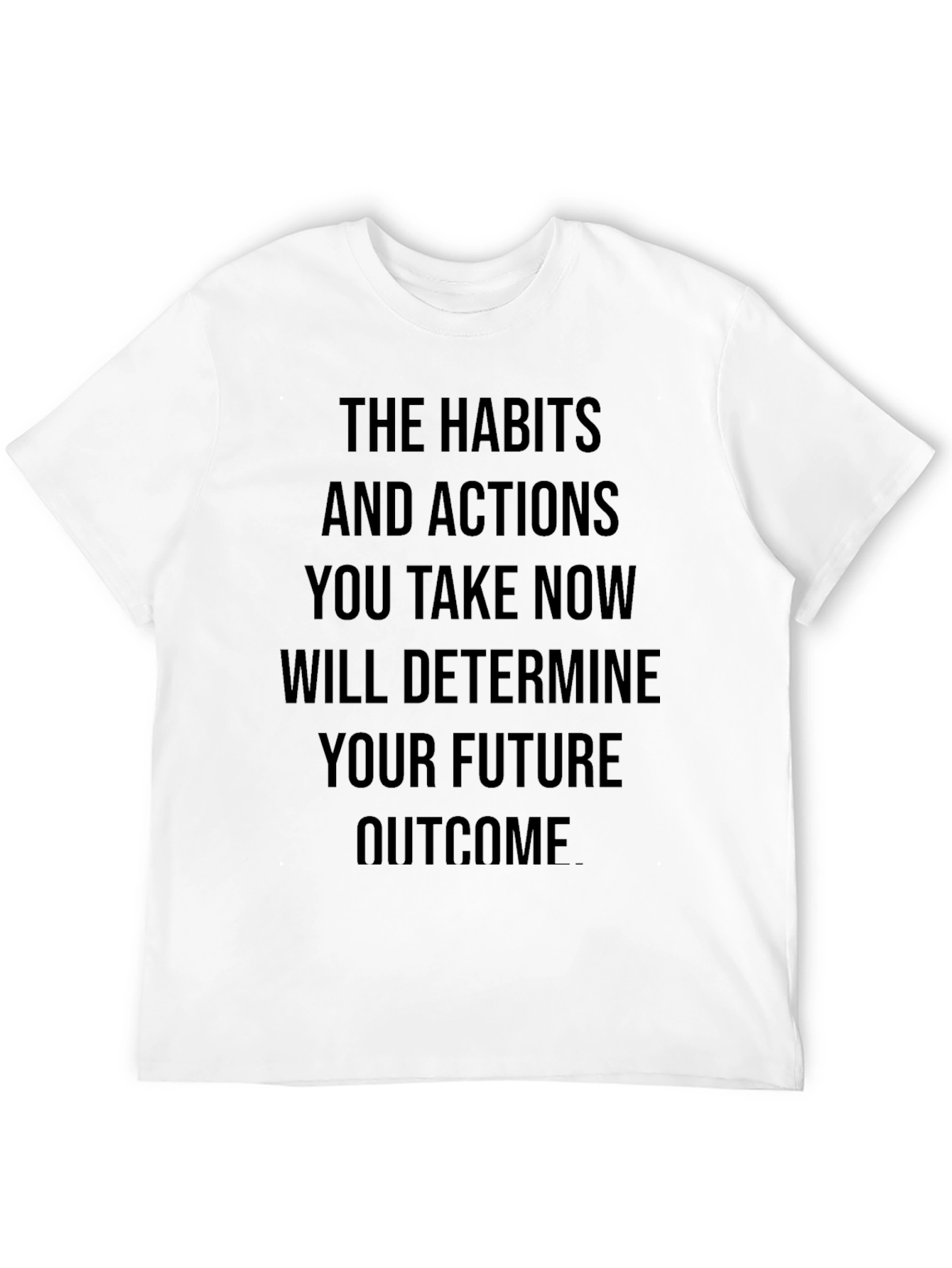 Motivational Quote Black T-Shirt