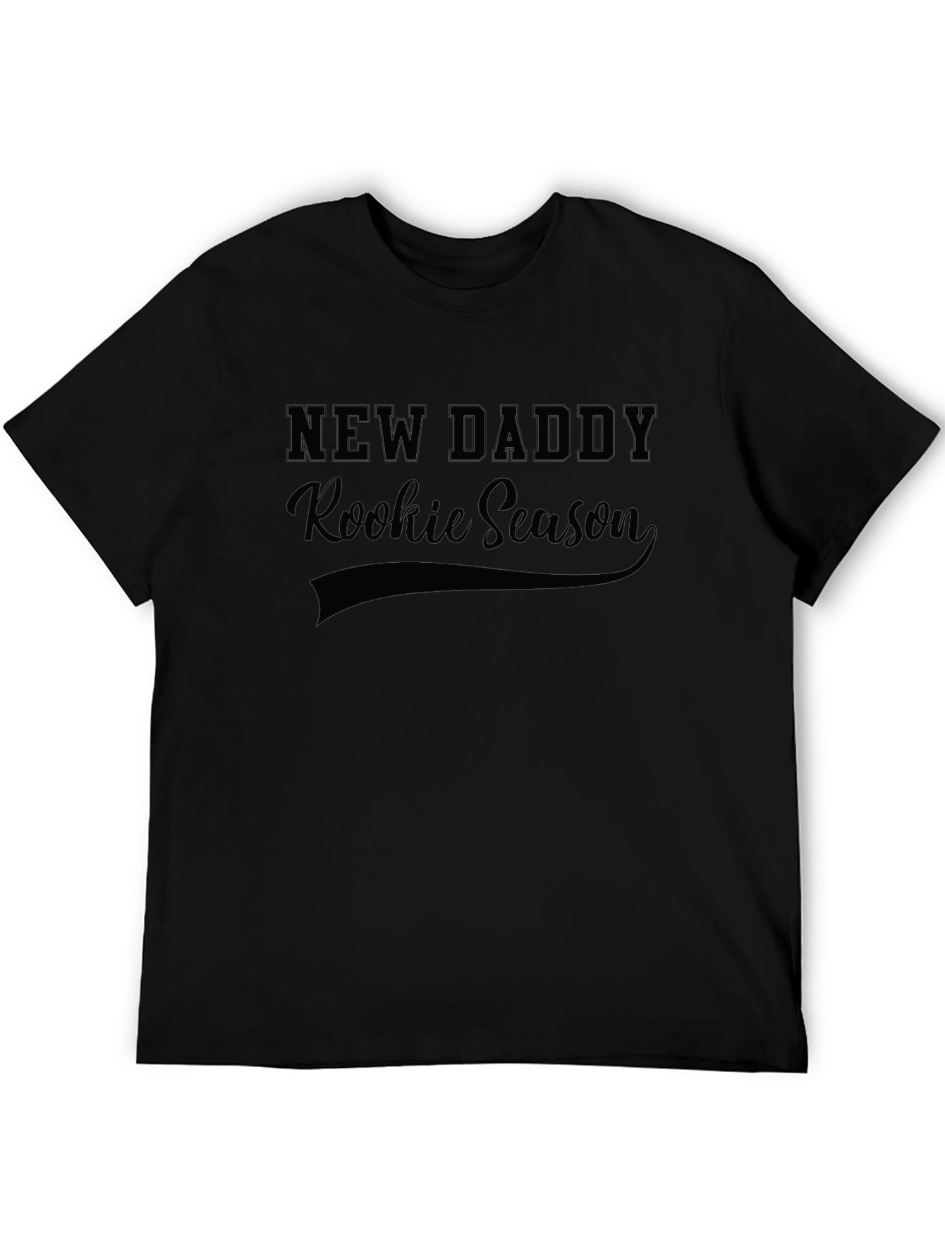 New Daddy Rookie Season Black T-Shirt