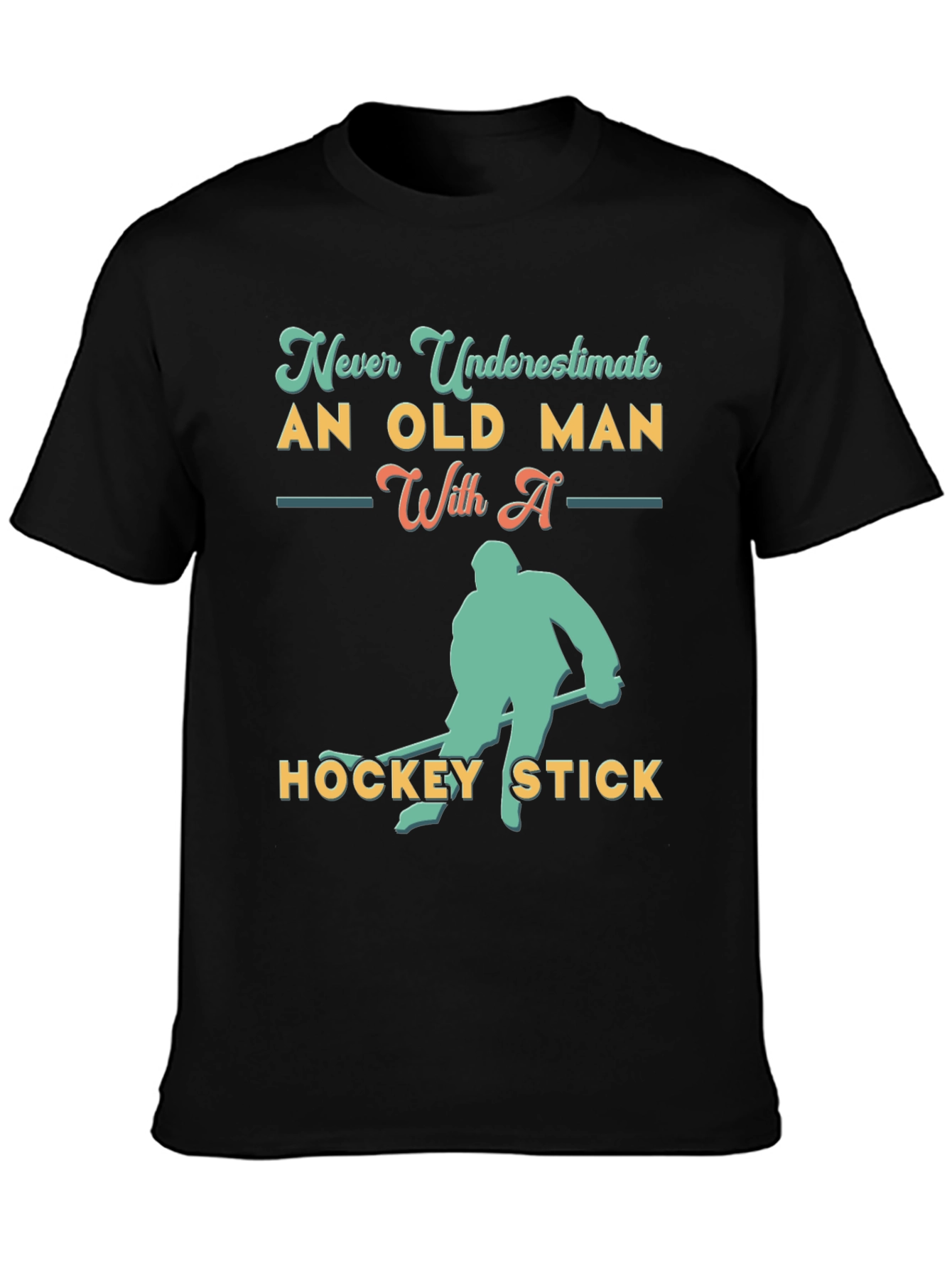 Never Underestimate Old Man Hockey T-Shirt