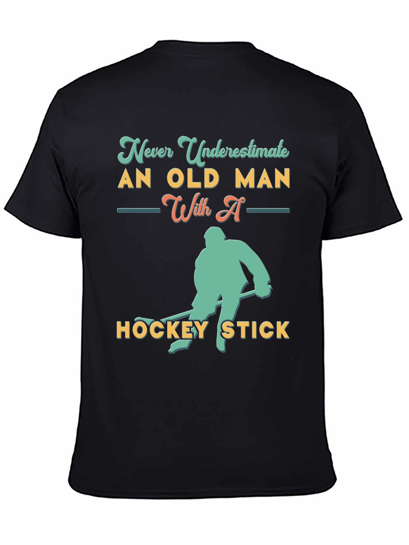 Never Underestimate Old Man Hockey T-Shirt