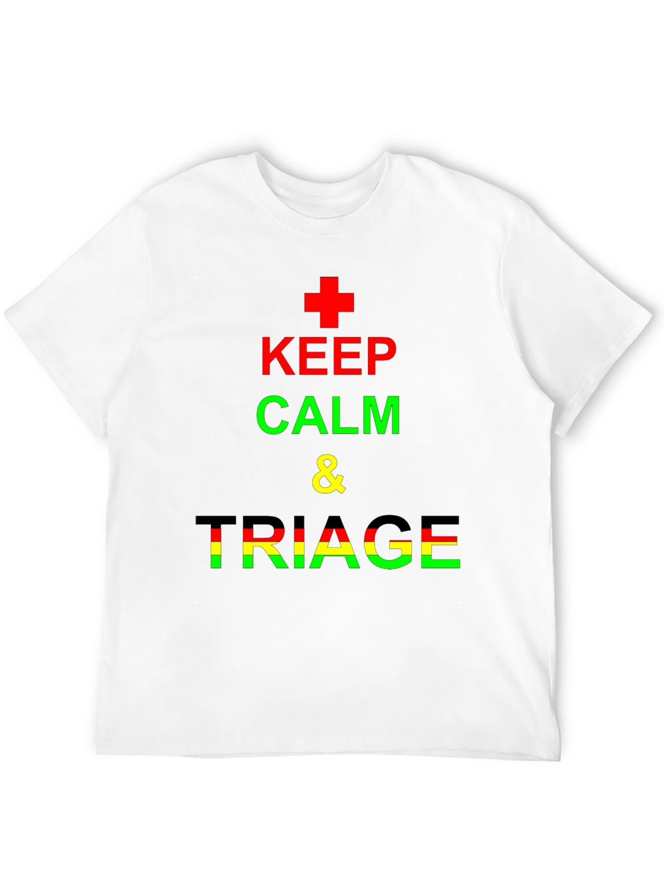 Keep Calm & Triage Crew Neck T-Shirt