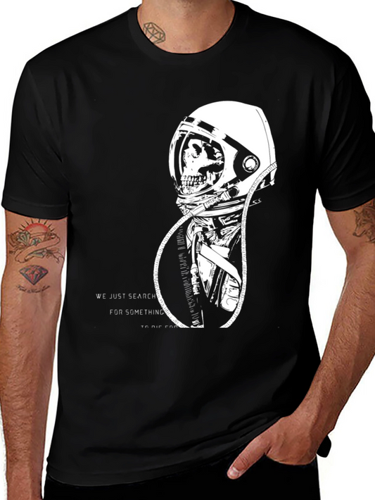 Skull Astronaut T-Shirt: Search for Something to Die For