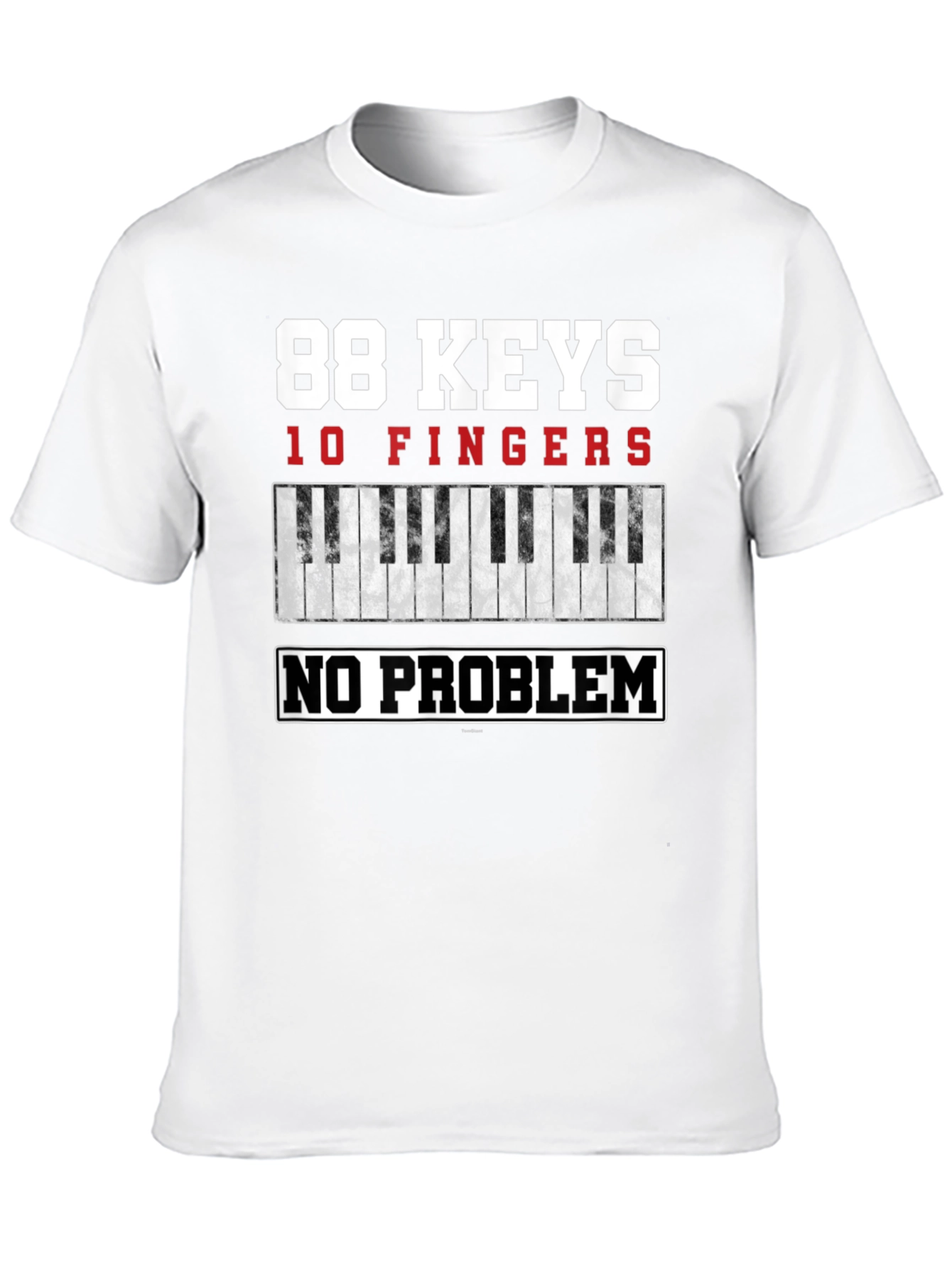 88 Keys 10 Fingers Piano Player T-Shirt